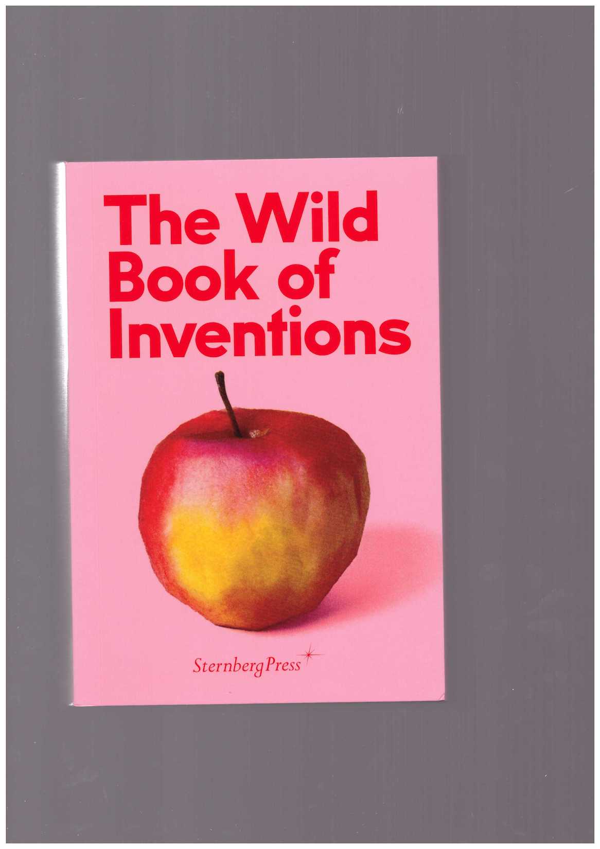 MARTÍNEZ, Chuz (ed.) - The Wild Book of Inventions
