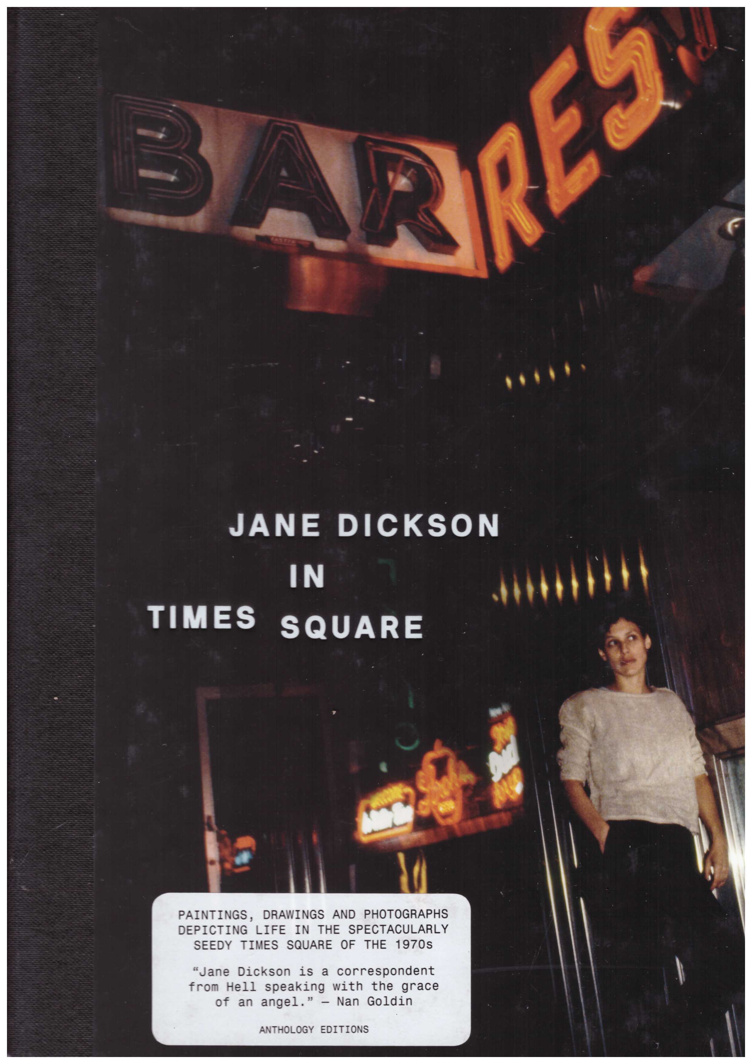 DICKSON, Jane - Jane Dickson In Times Square