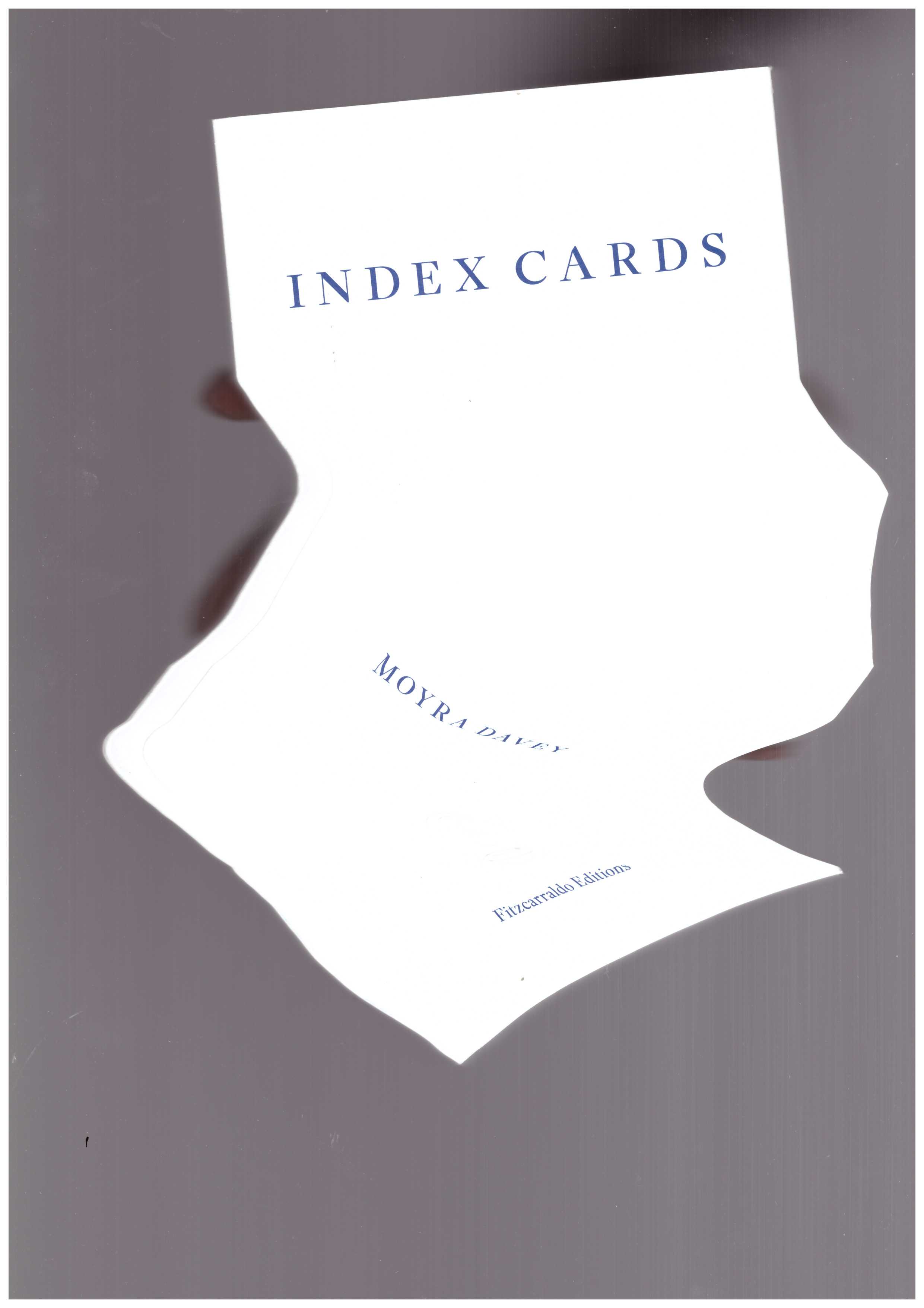 DAVEY, Moyra  - Index Cards by Moyra Davey