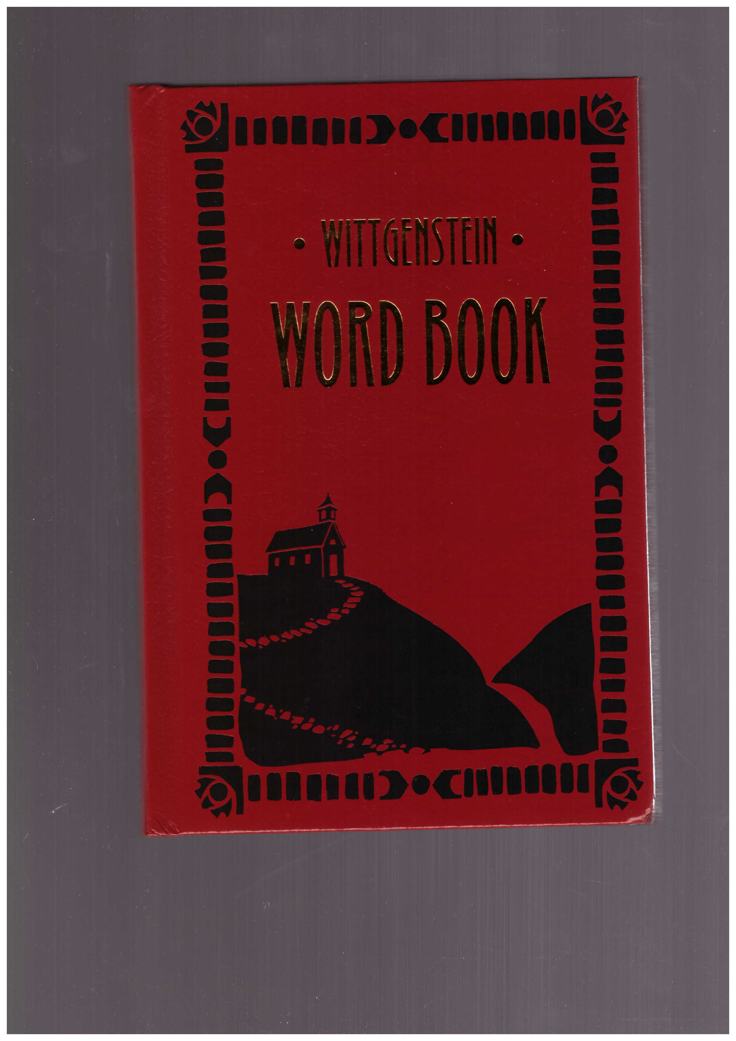 WITTGENSTEIN, Ludwig - Word Book