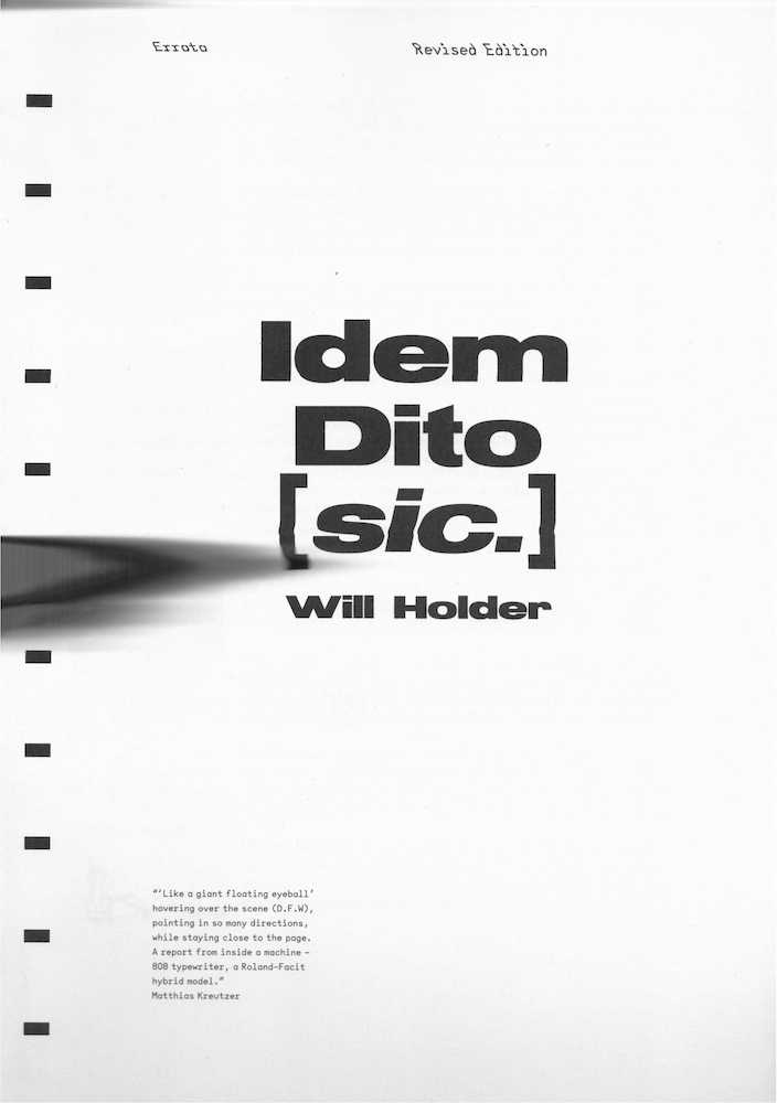 HOLDER, Will (ed.) - Idem Dito [sic.]