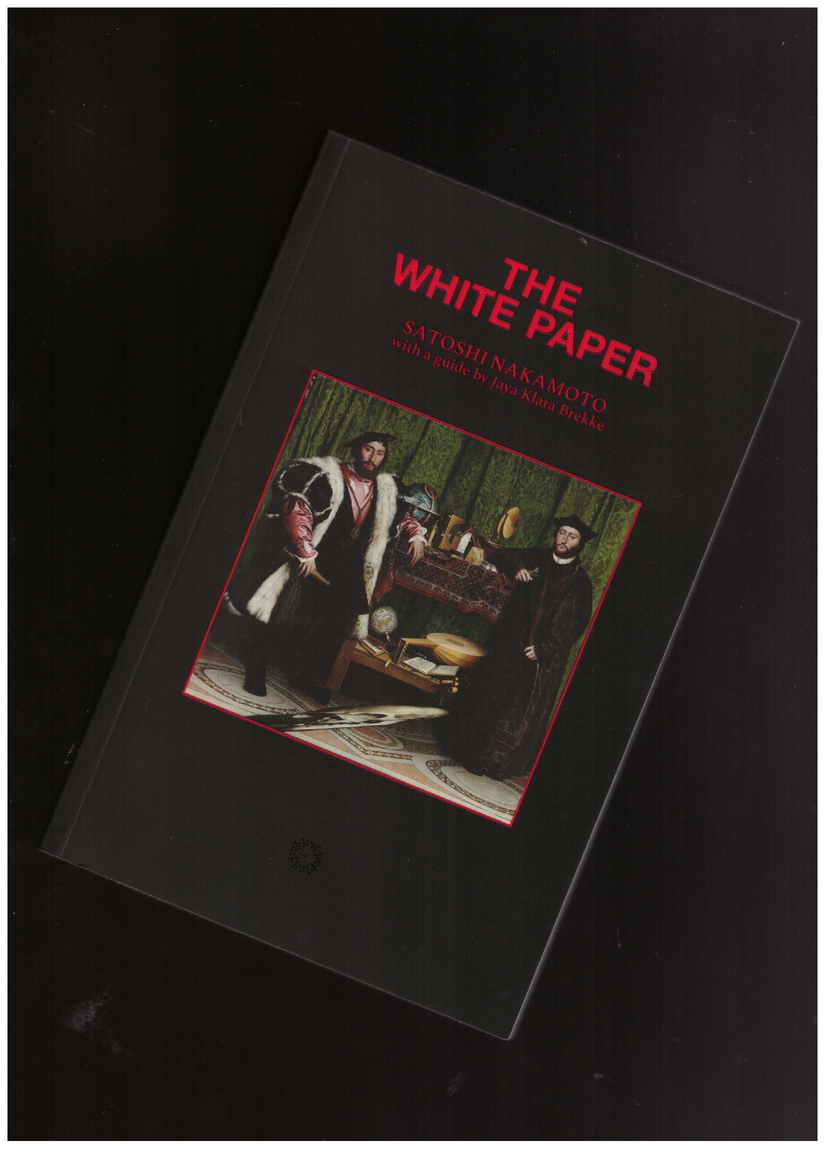 NAKAMATO, Satoshi - The White Paper