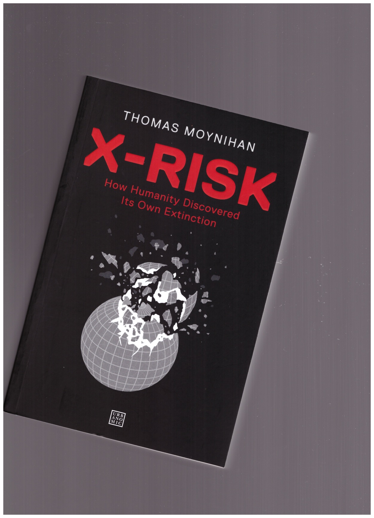 MOYNIHAN, Thomas - X-risk