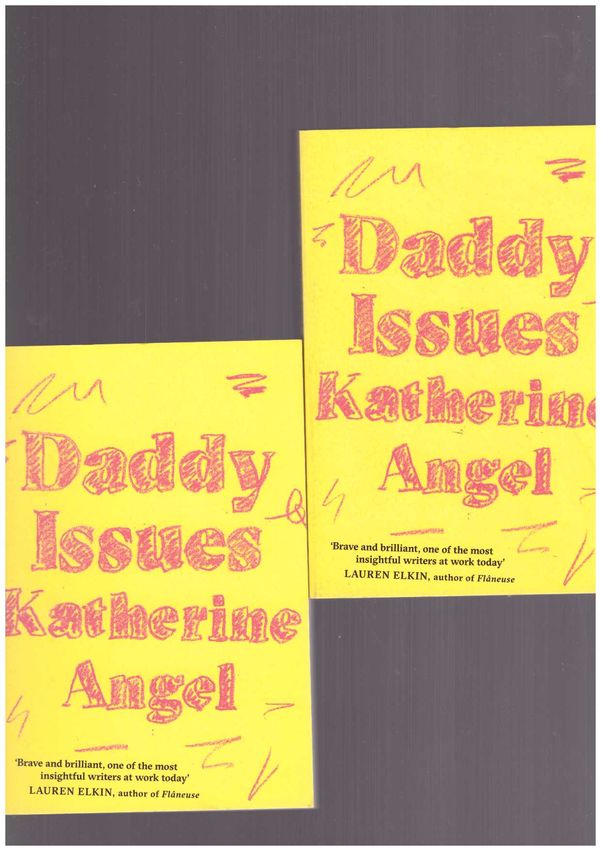 ANGEL, Katherine - Daddy Issues