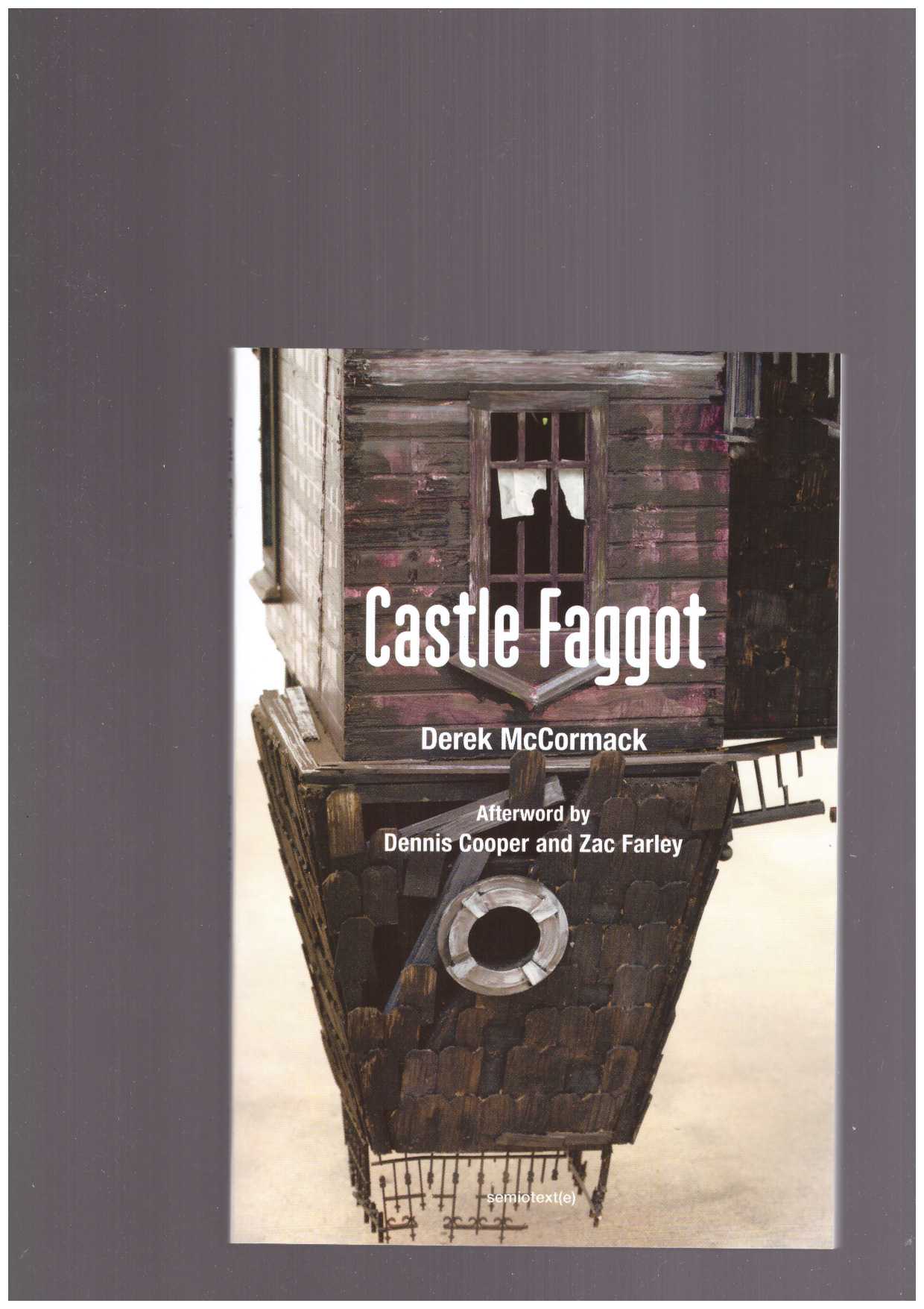 McCORMACK, Derek - Castle Faggot