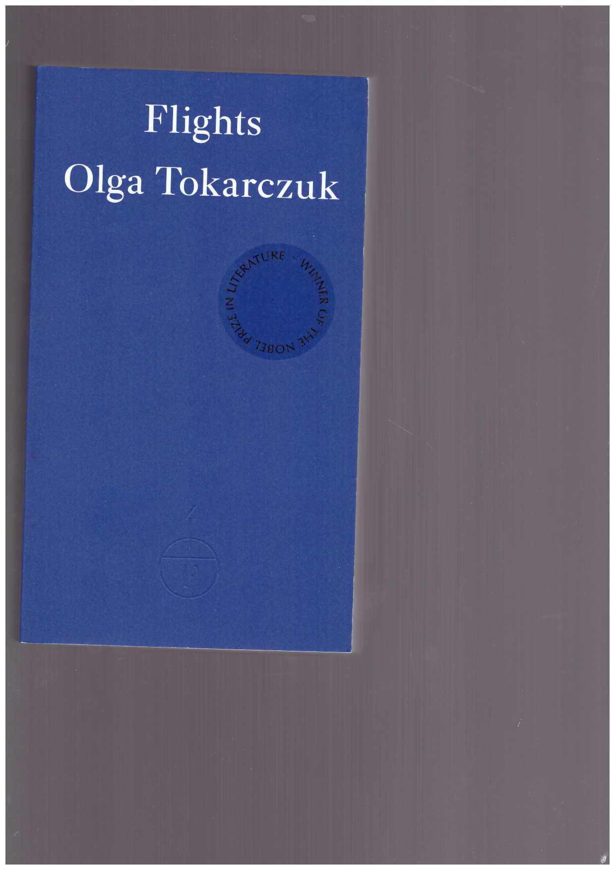 TOKARCZUK, Olga  - Flights