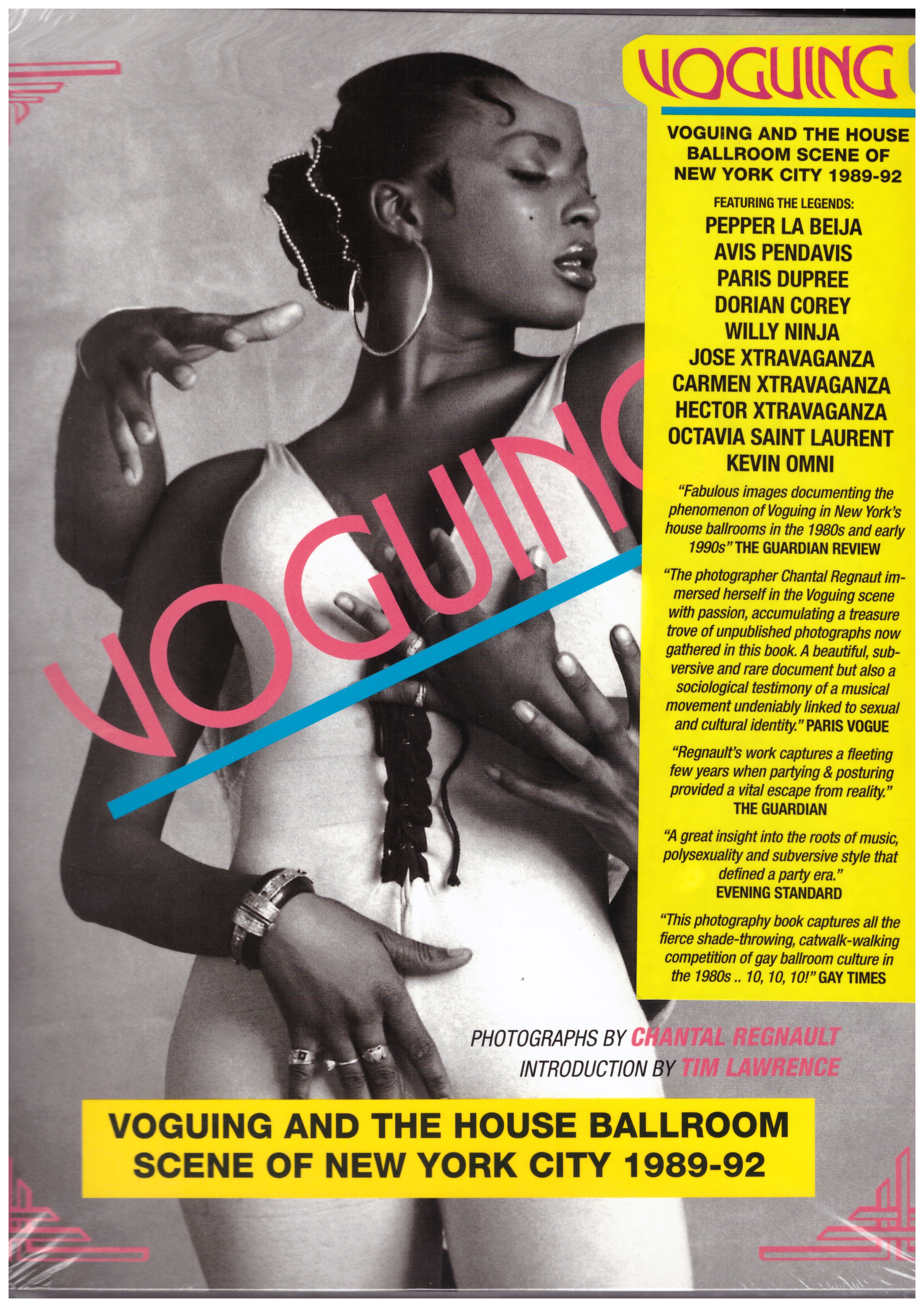 REGNAULT, Chantal - Voguing and the Ballroom Scene of New York 1989-92