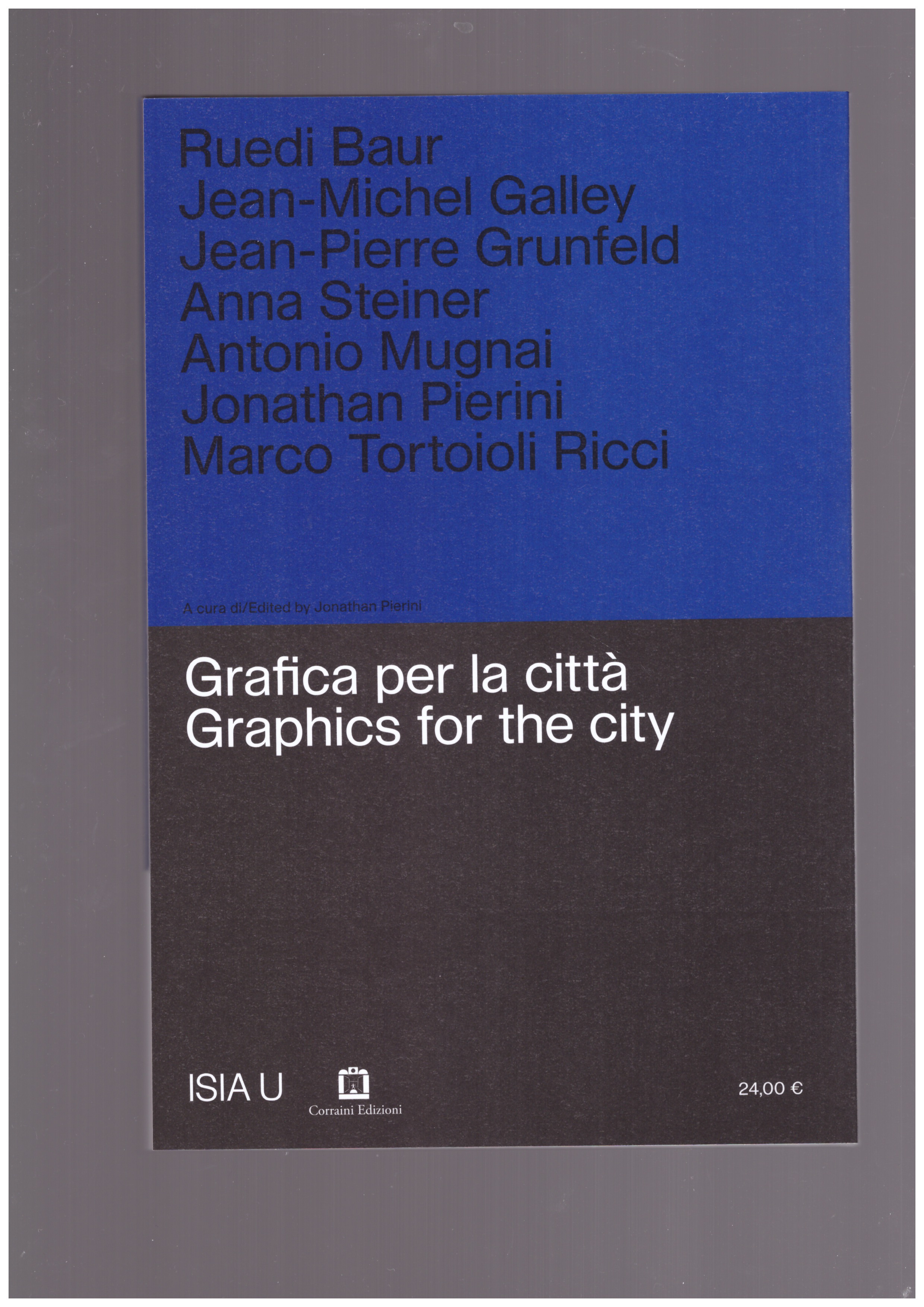 PIERINI, Jonathan (ed.) - Grafica per la città
