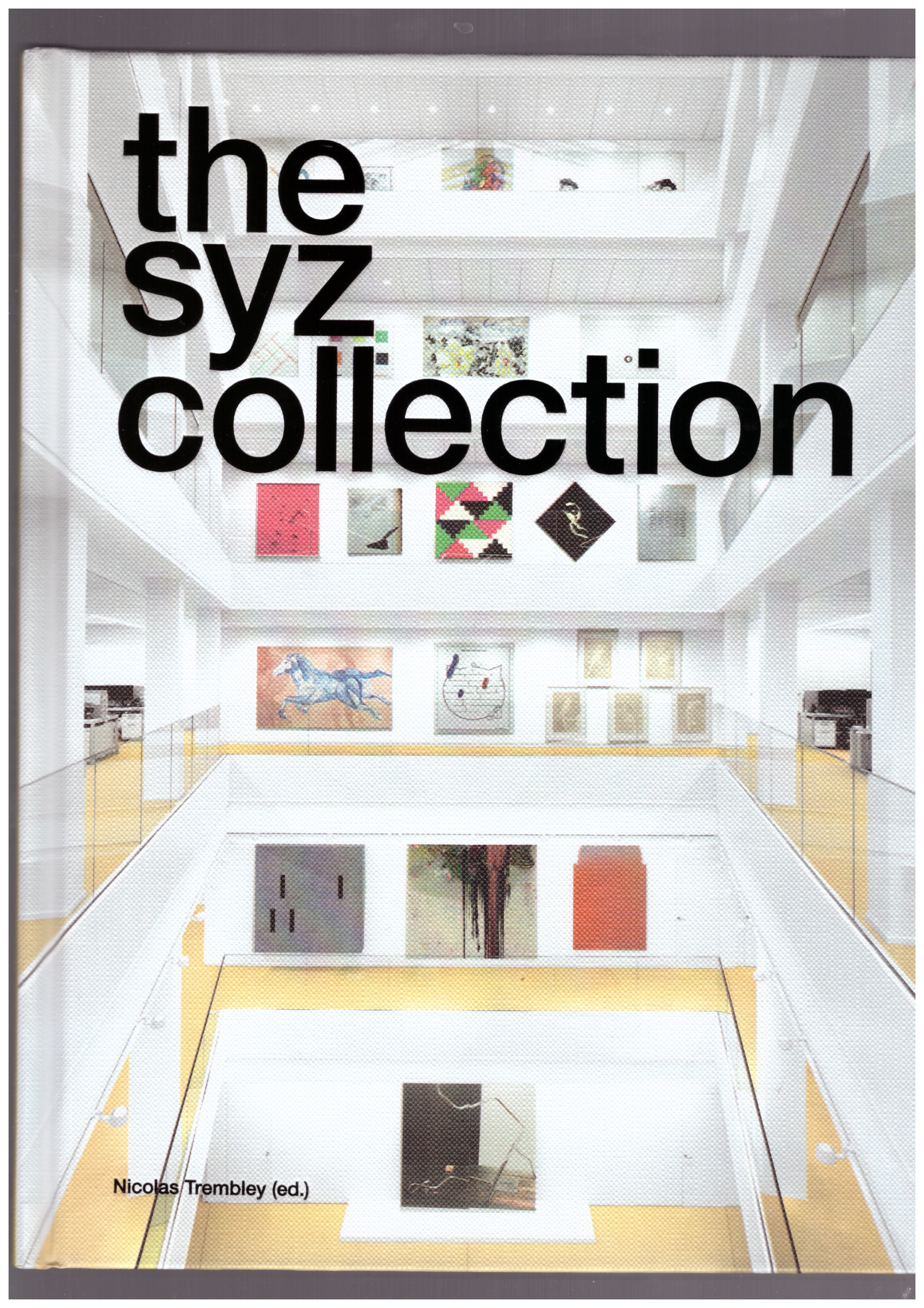 TREMBLEY, Nicolas (ed.) - The Syz Collection