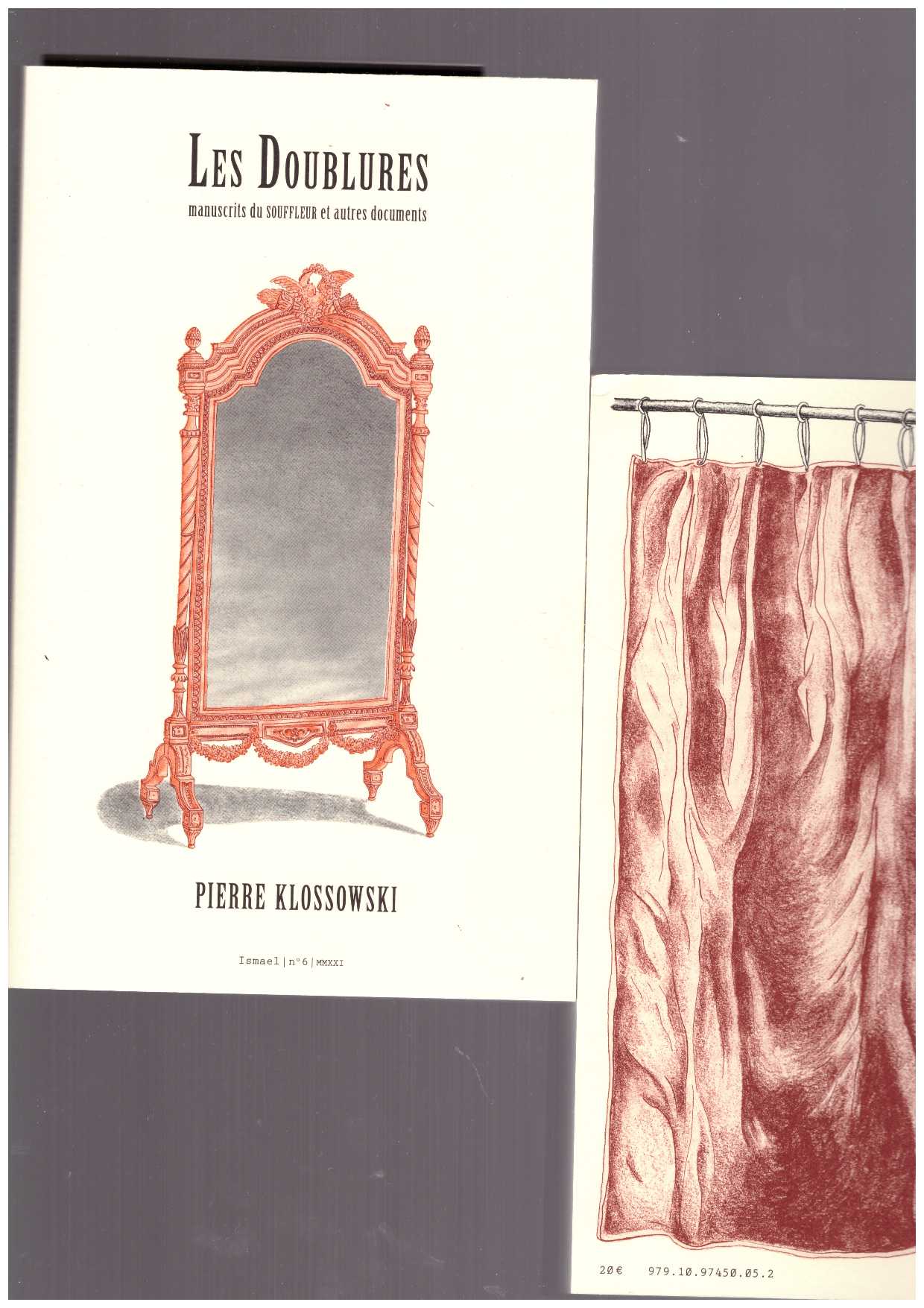 KLOSSOWSKI, Pierre - Les Doublures. Manuscrits du roman Le Souffleur (J.-J. Pauvert, 1960) et autres documents
