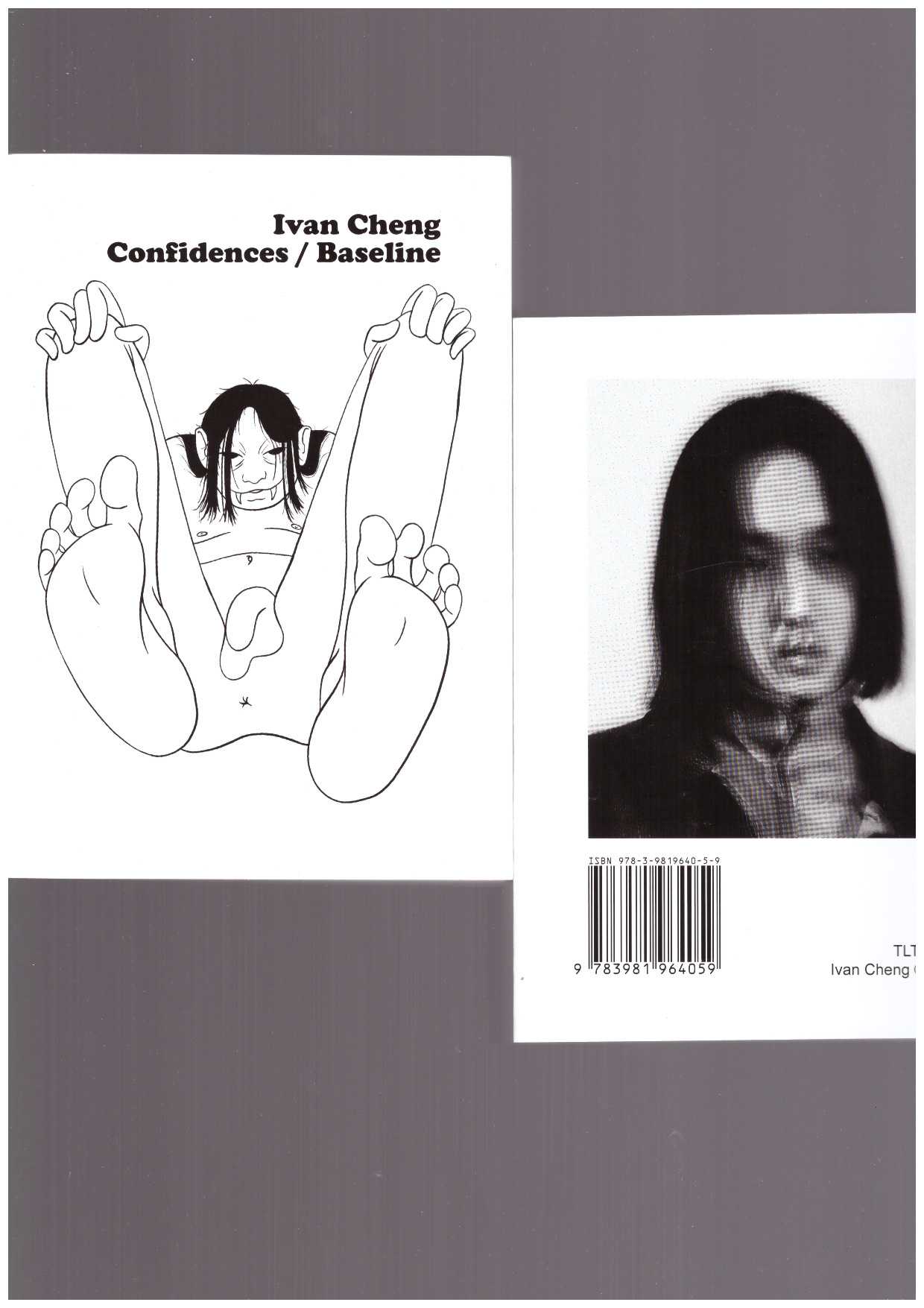 CHENG, Ivan - Confidences / Baseline