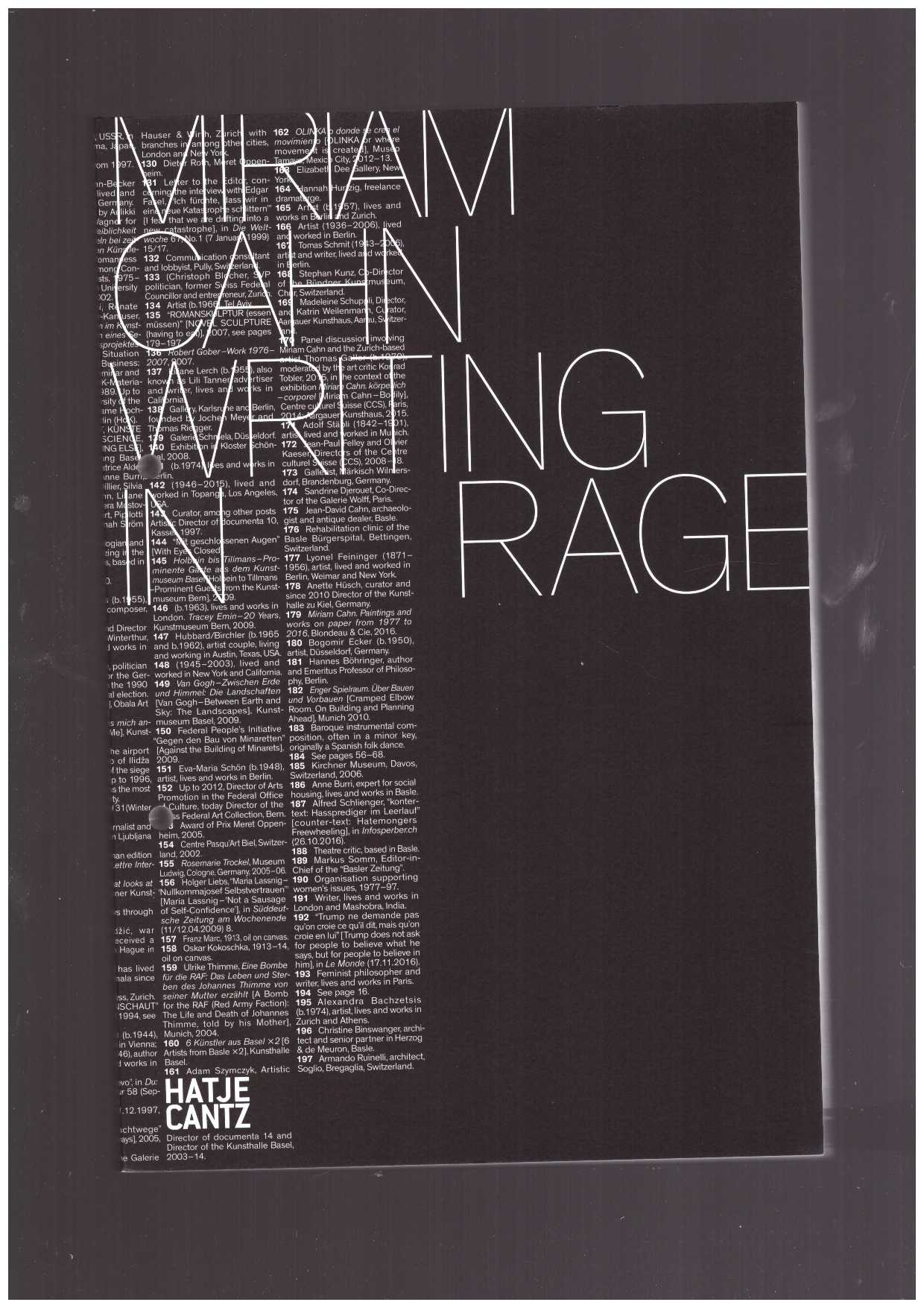 CAHN, Miriam - Miriam Cahn. Writing in rage