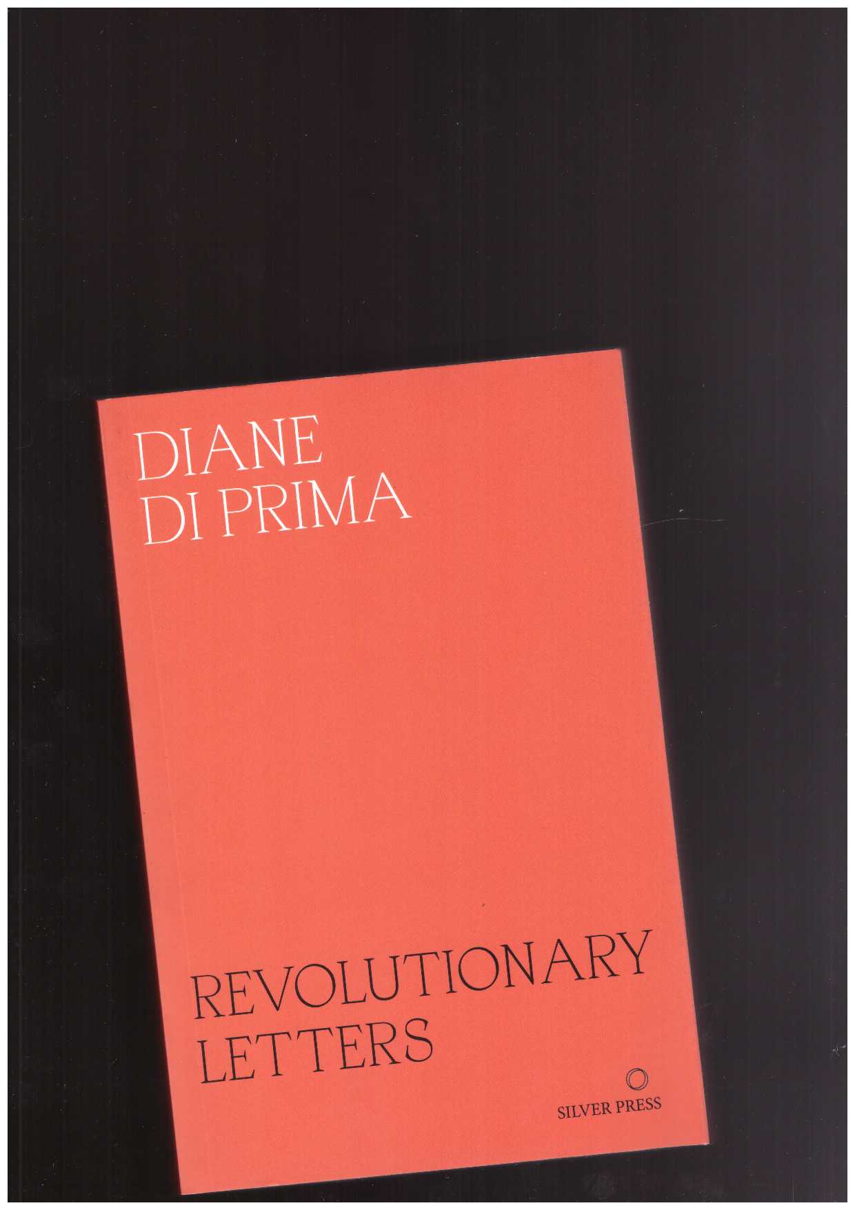 DI PRIMA, Diane - Revolutionary Letters
