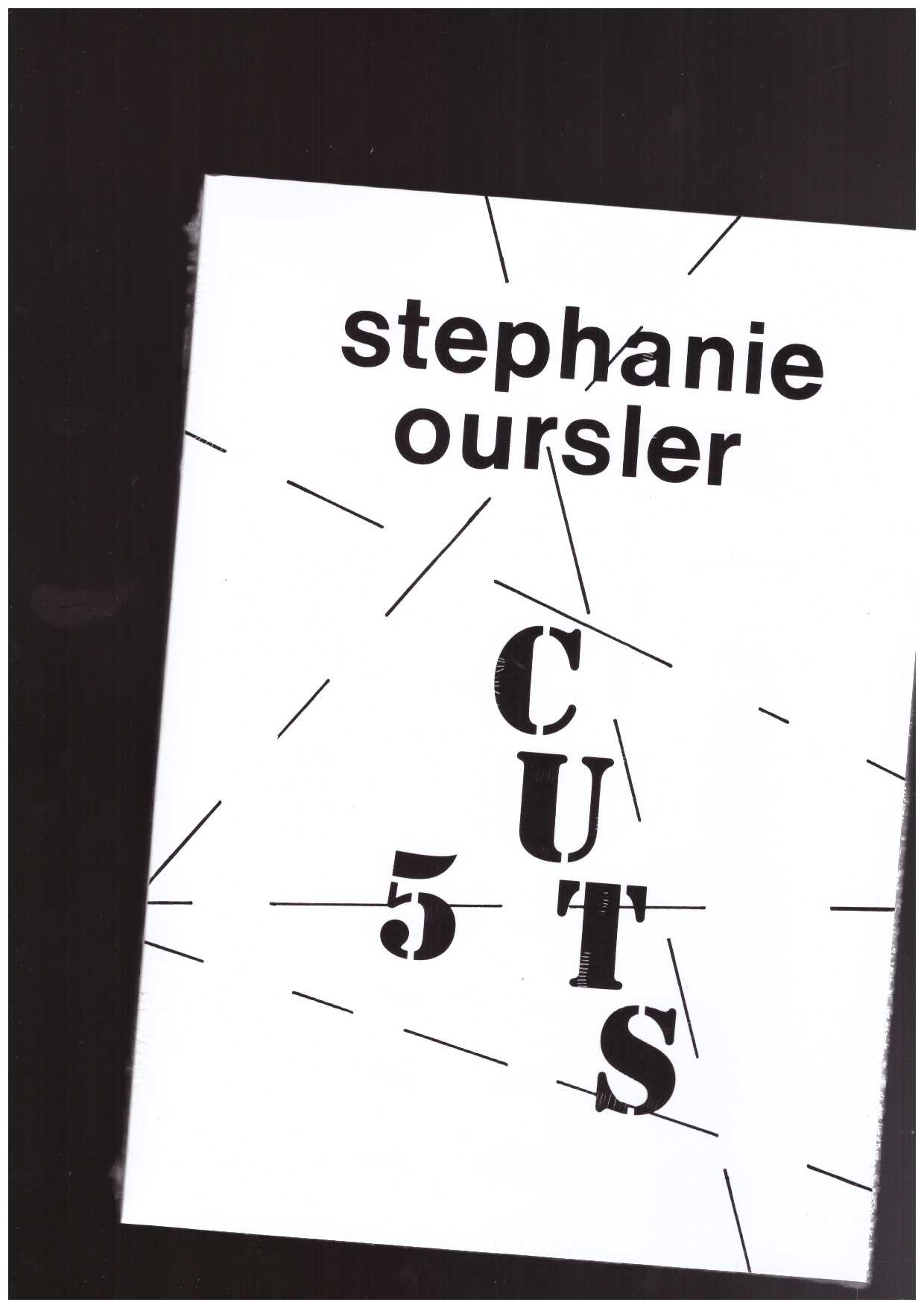 OURSLER, Stephanie - 5 CUTS