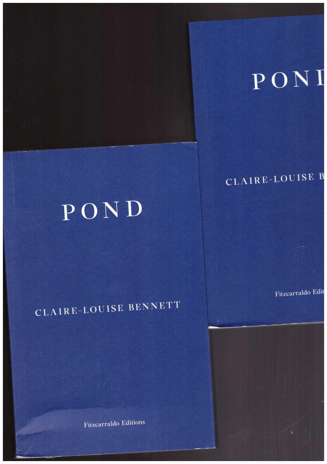 BENNETT, Claire-Louise  - Pond