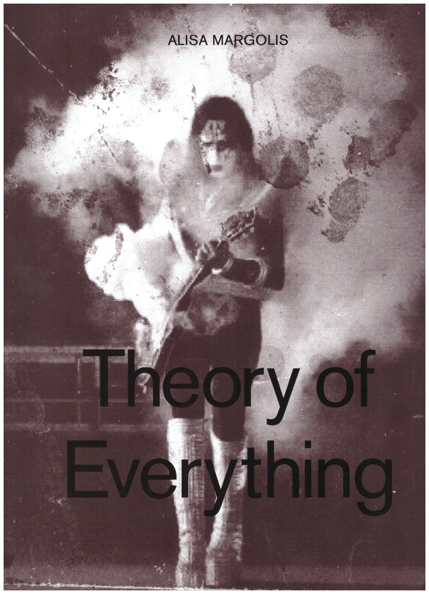 MARGOLIS, Alisa - Theory of Everything