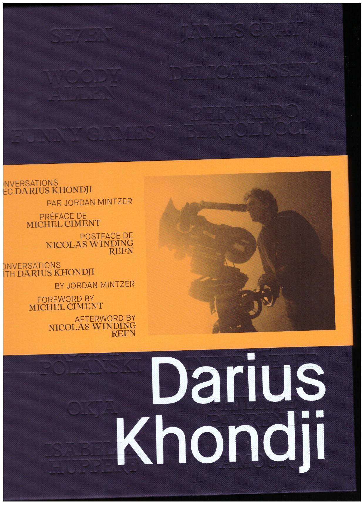 KHONDJI, Darius; JORDAN, Mintzer (ed.) - Conversations avec/with Darius Khondji