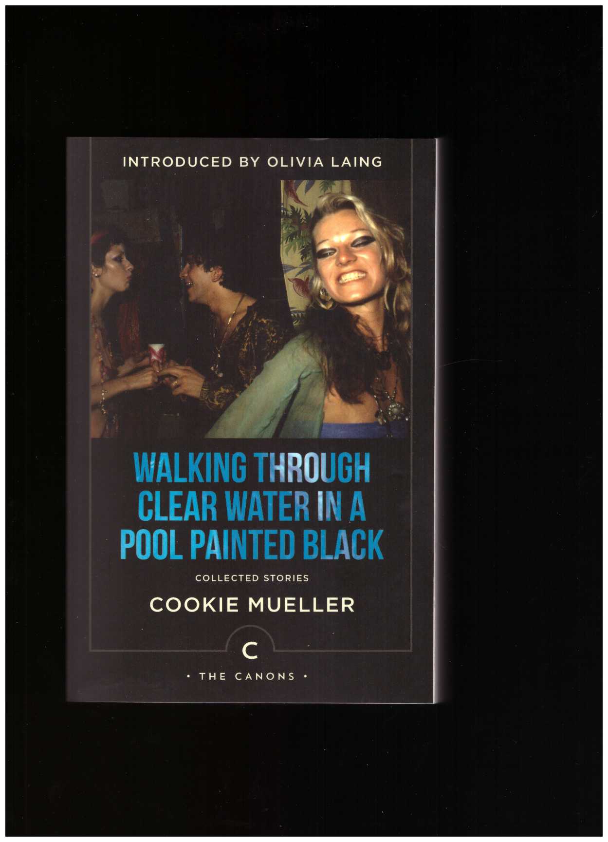 MUELLER, Cookie - Walking through Clear Water in a Pool Painted Black (UK Edition)