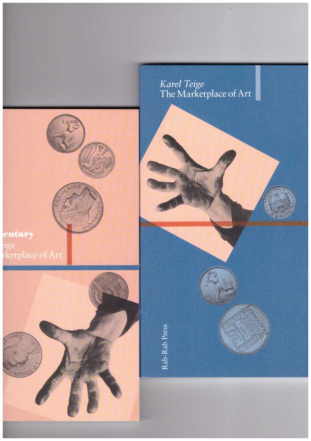 TEIGE, Karel; BOYNIK, Sezgin (ed.); FEINBERG, Joseph (ed.) - Karel Teige. The Marketplace of Art / Commentary (2 volumes)
