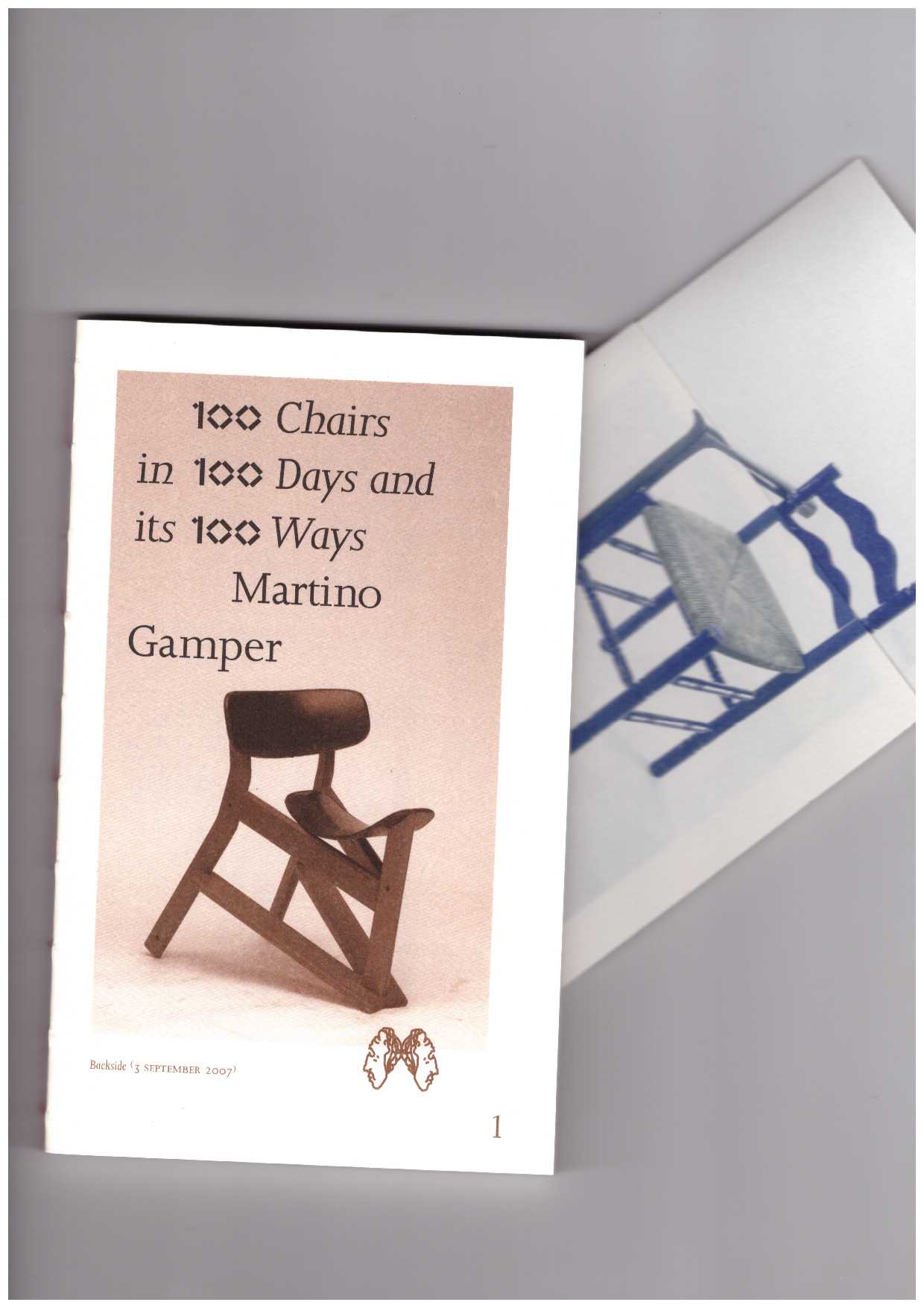 GAMPER, Martino - 100 Chairs in 100 Days and its 100 Ways (5th edition, 5th size)