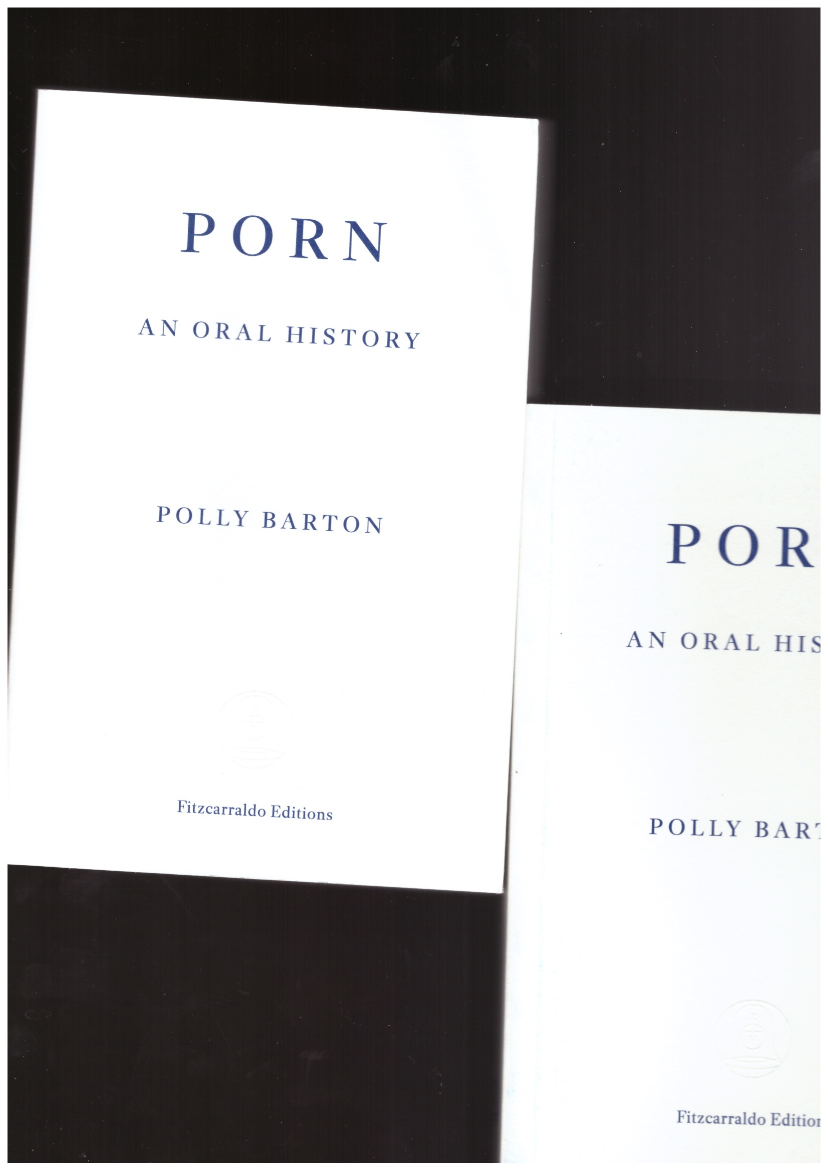 BARTON, Polly - Porn. An Oral History