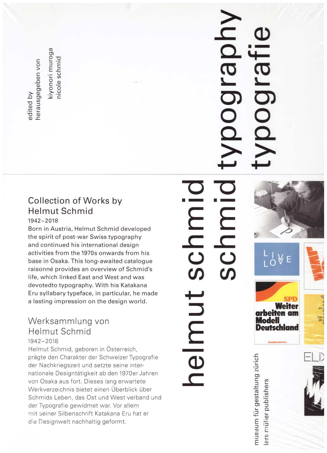 SCHMID, Helmut; MUROGA, Kiyonori (ed.); SCHMID, Nicole (ed.) - Helmut Schmid Typography / Helmut Schmid Typografie