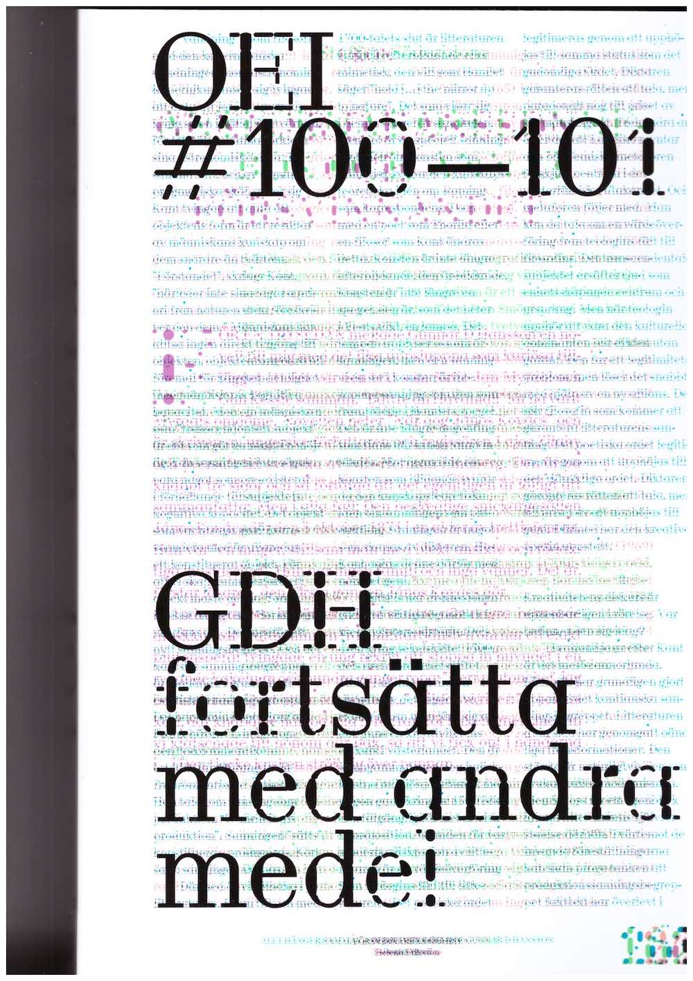 MAGNUSSON, Jonas J.; GRÖNBERG, Cecilia (eds.) - OEI # 100–101: GDH / fortsätta med andra medel