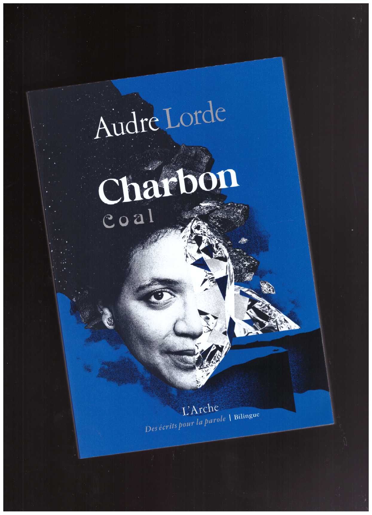 LORDE, Audre - Charbon