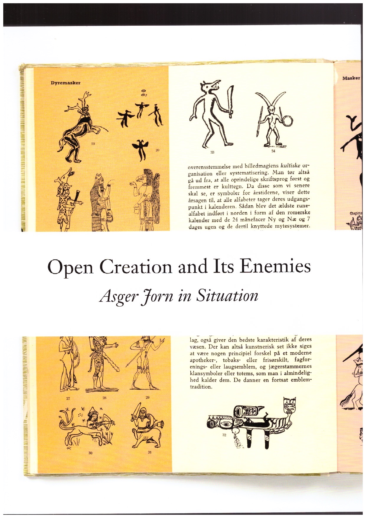 JORN, Asger; PRESTSÆTER, Ellef (ed.) - Open Creation and its Enemies: Asger Jorn in Situation
