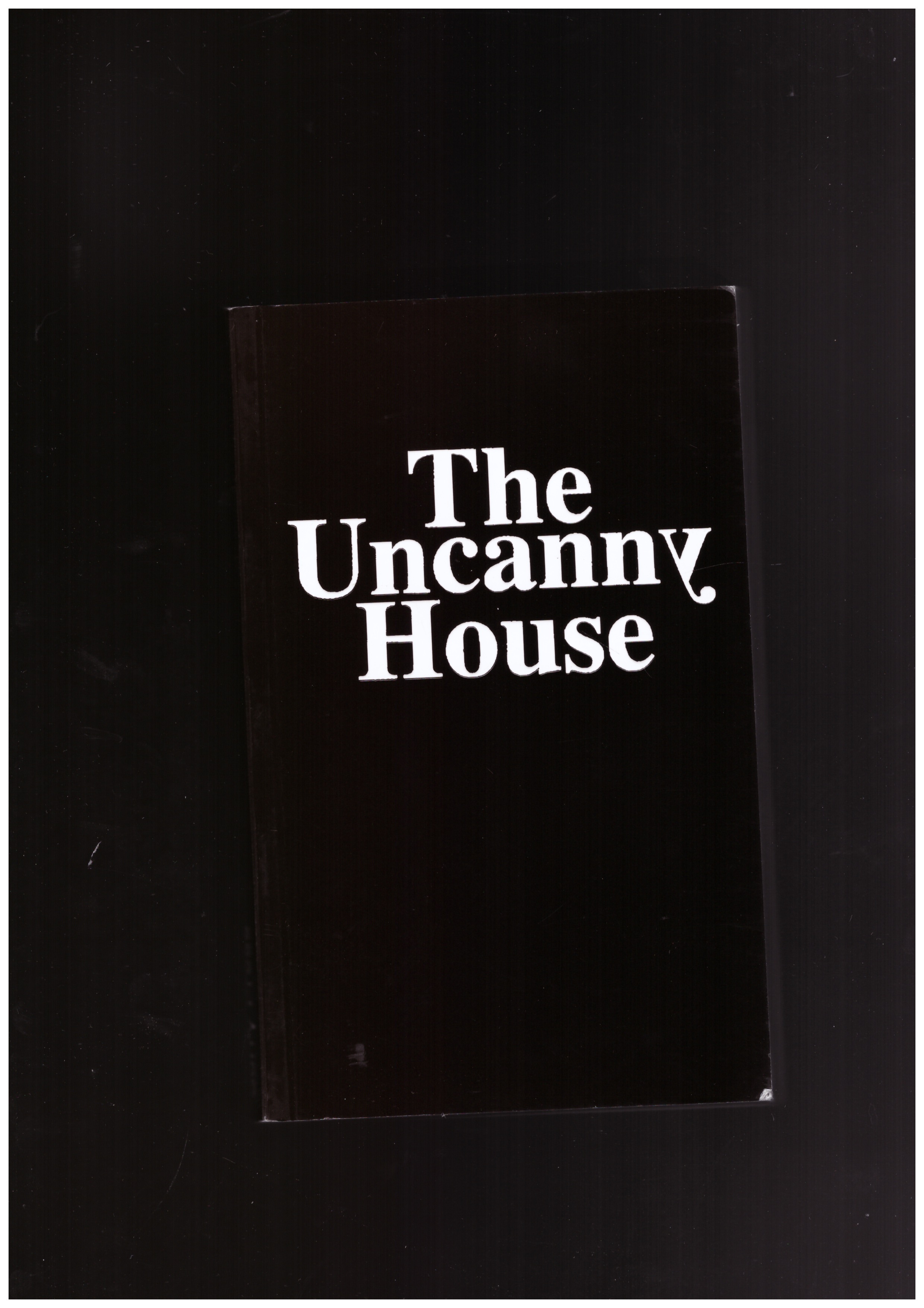 BACCIN, Andrea; LERSCH, Gregor H.; MAROTTA, Ilaria (eds.) - The Uncanny House