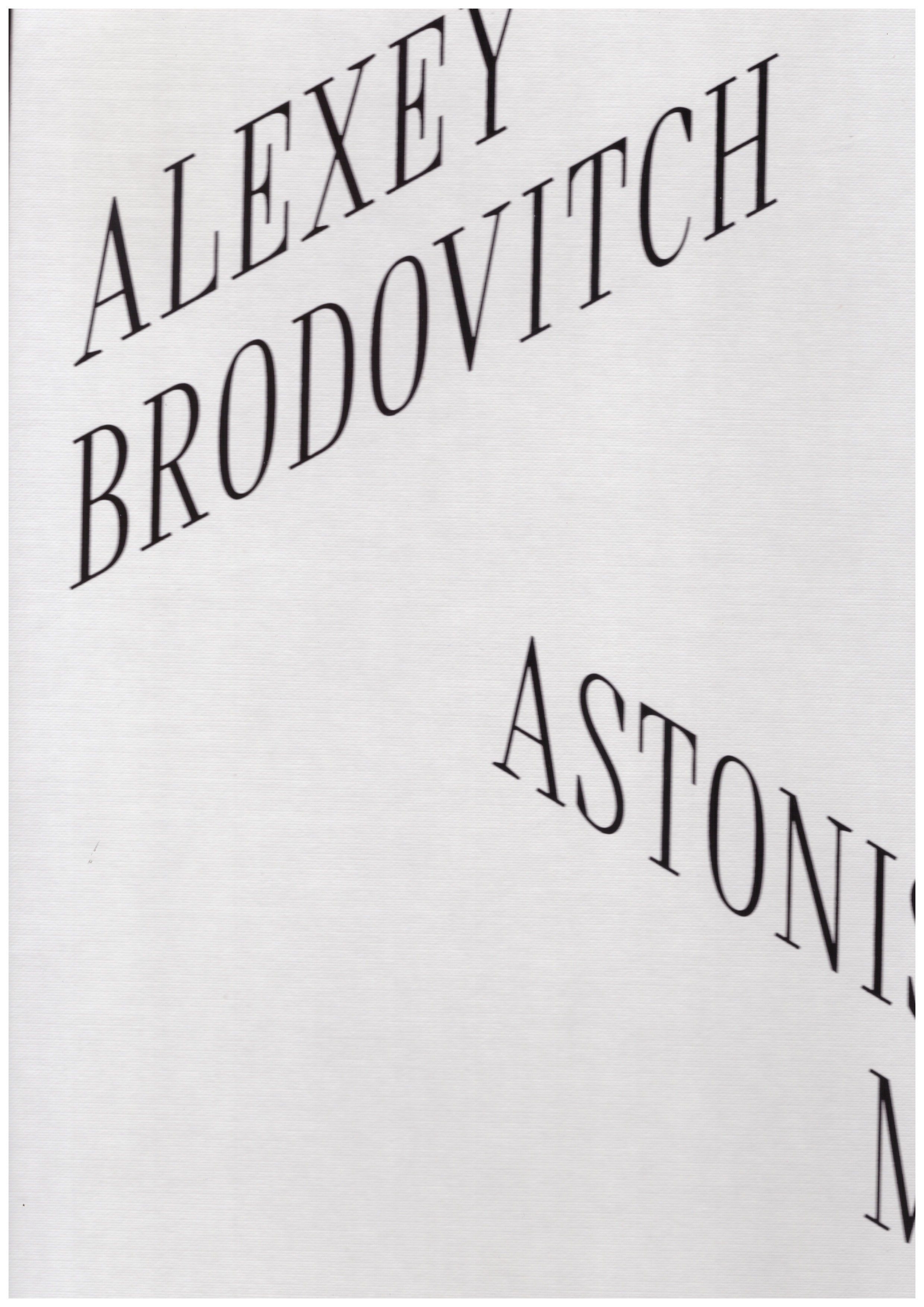 BRODOVITCH, Alexey - Astonish me