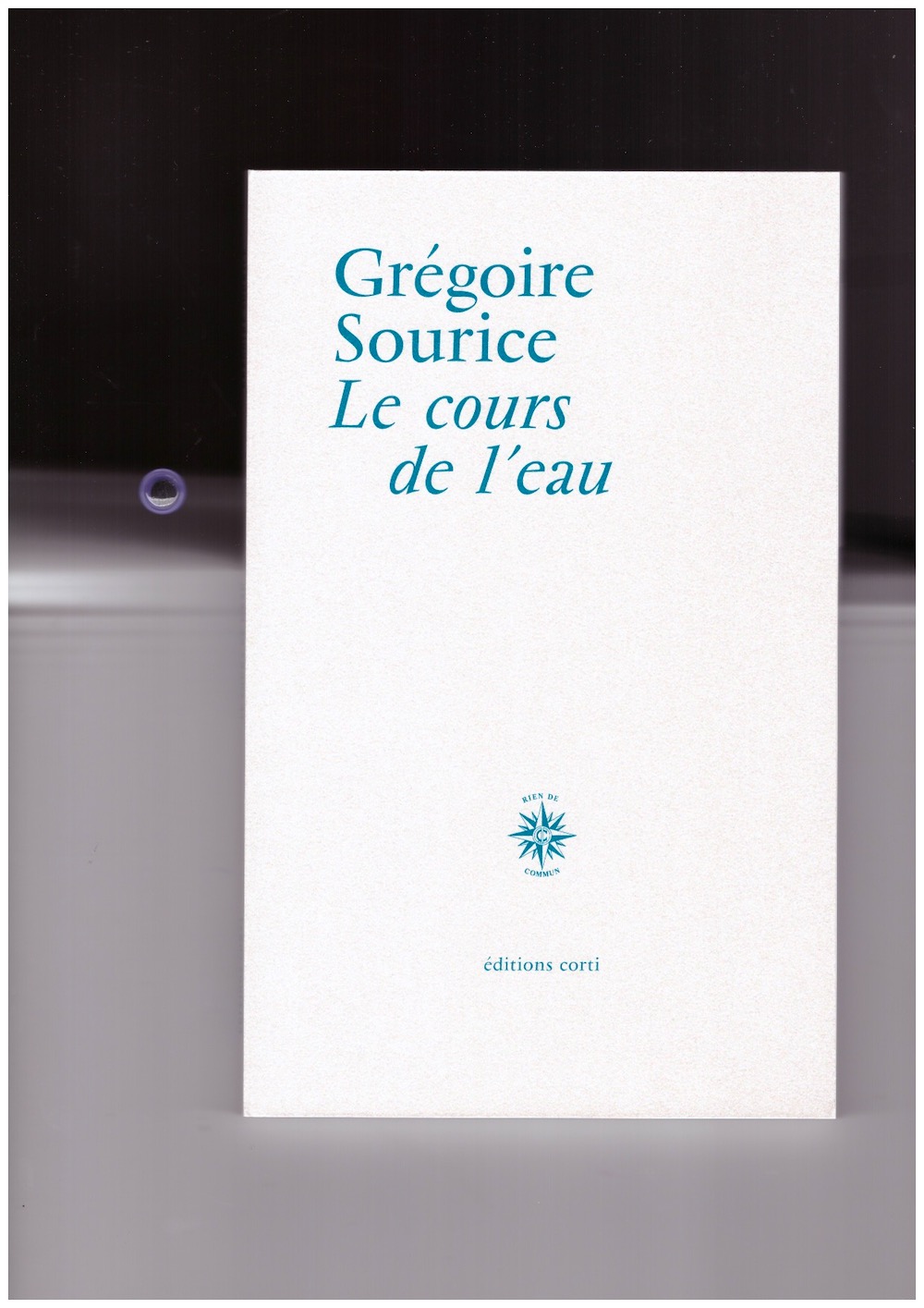 SOURICE, Grégoire - Le cours de l’eau