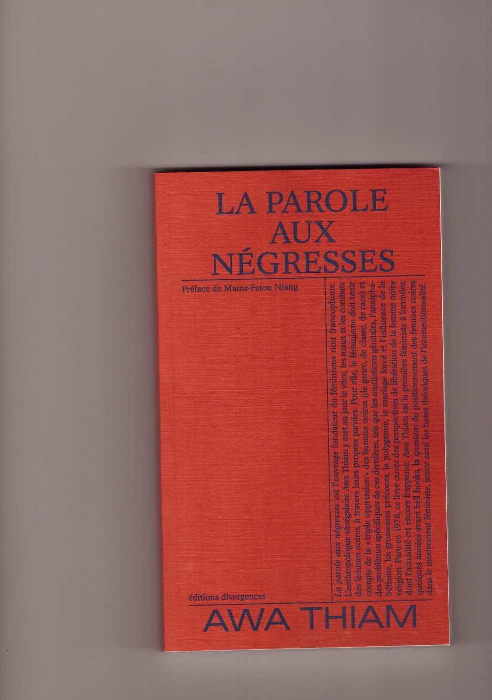 THIAM, Awa - La parole aux négresses