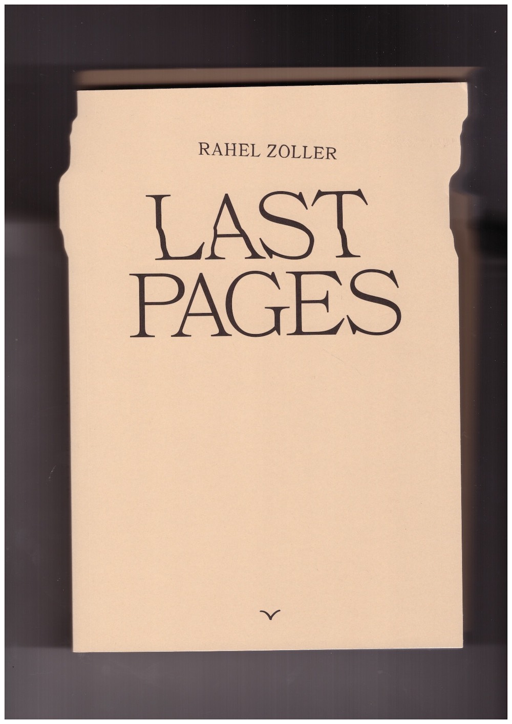 ZOLLER, Rahel  - Last Pages