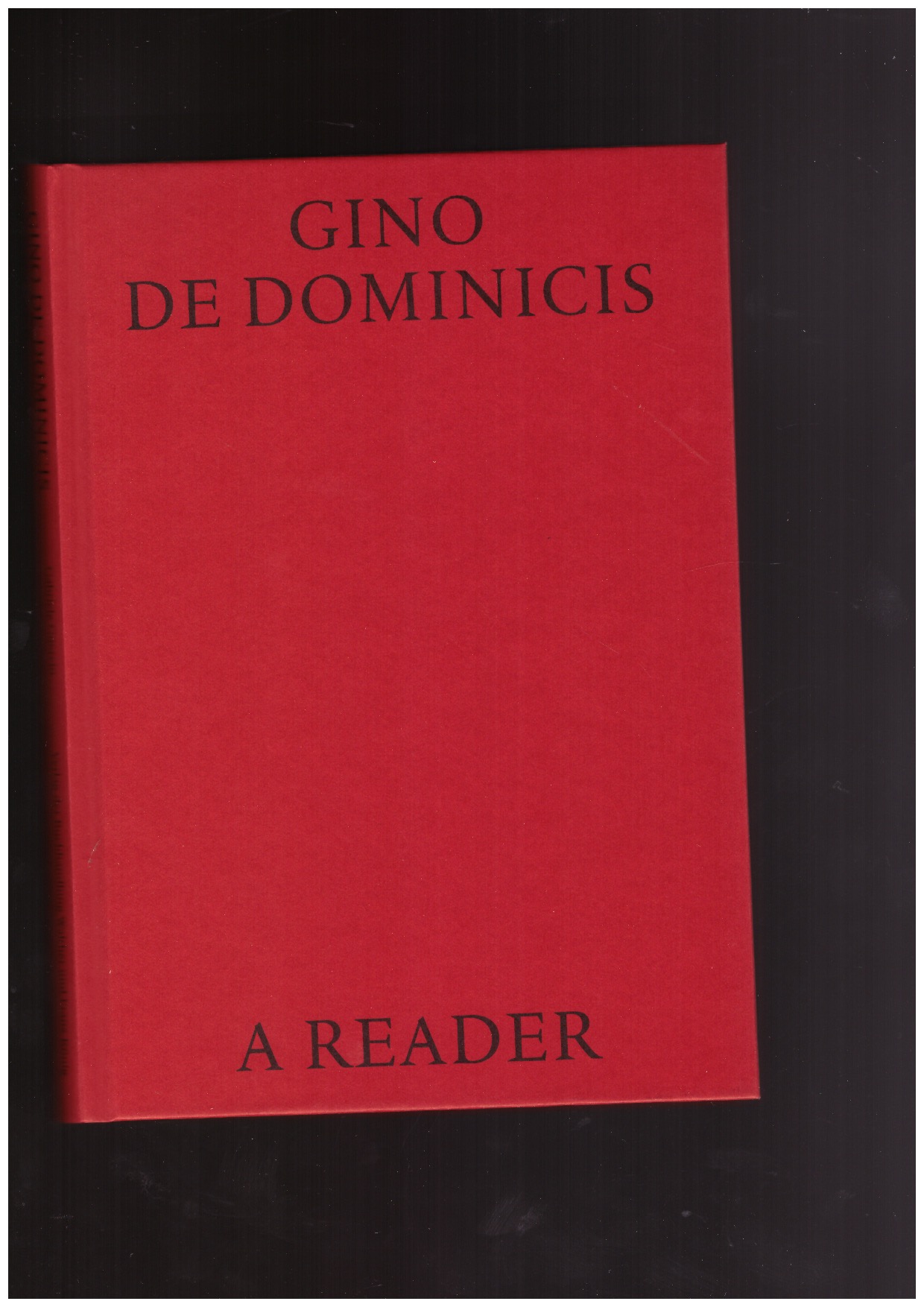 DE DOMINICIS, Gino - Gino de Dominicis - a reader