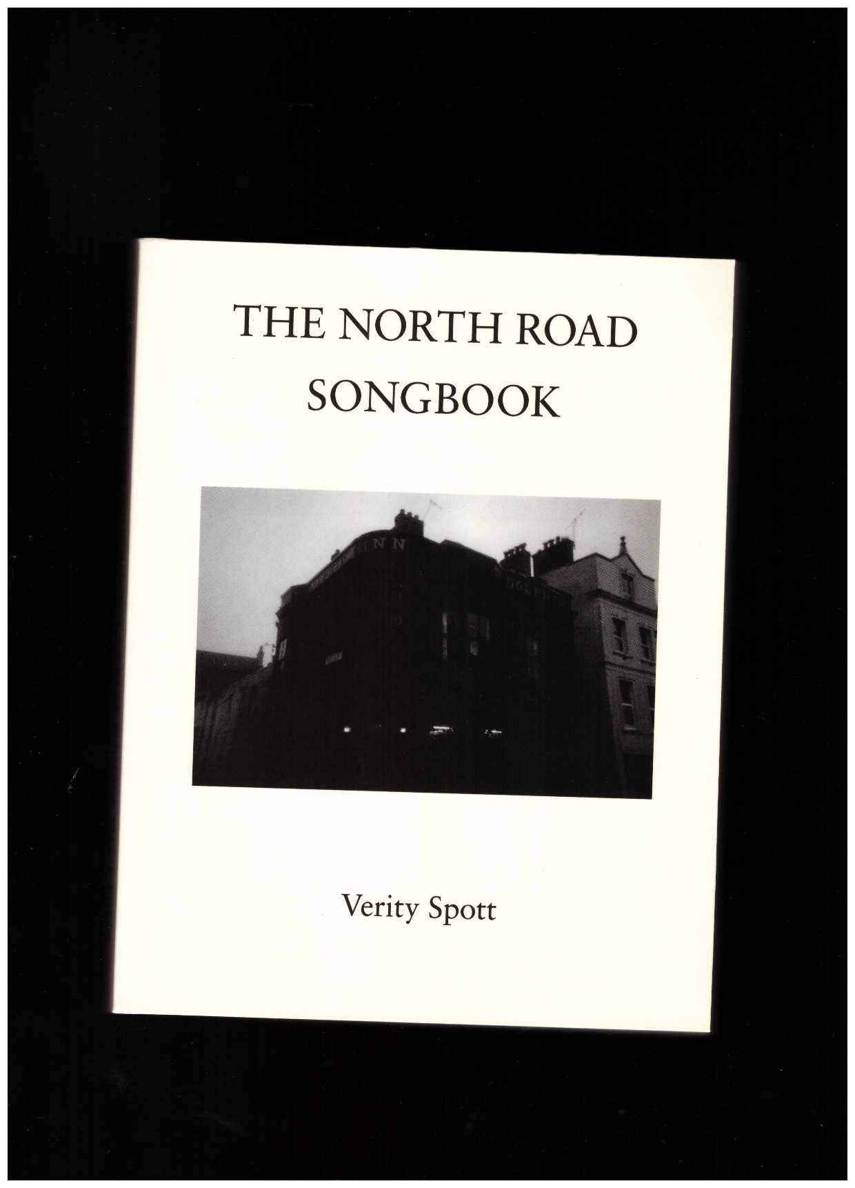 SPOTT, Verity - The North Road Songbook