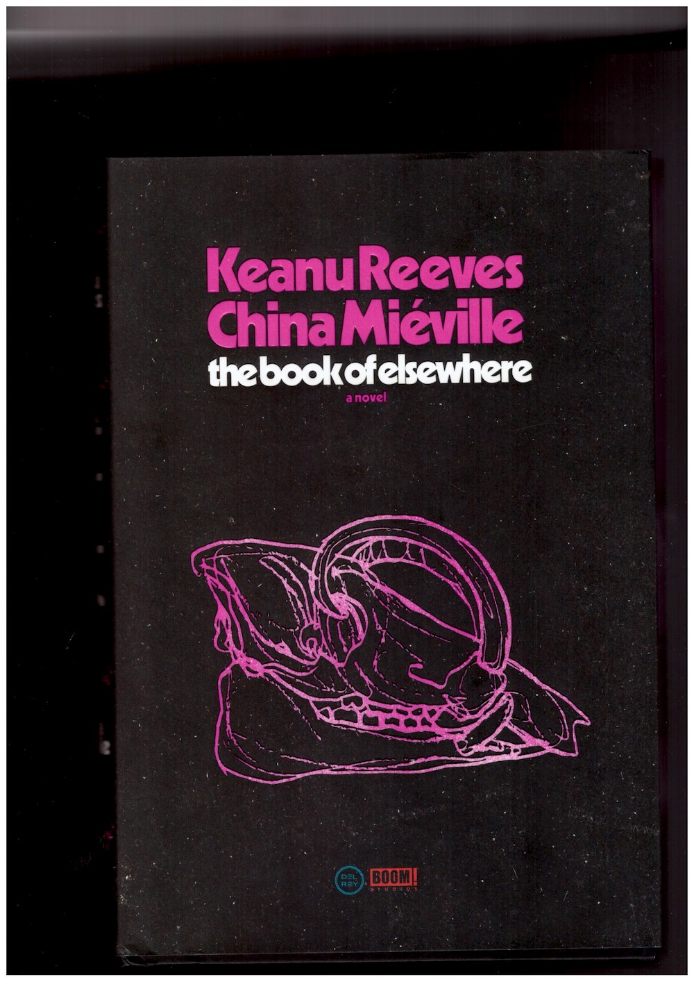 REEVES, Keanu; MIÉVILLE, China - The Book of Elsewhere