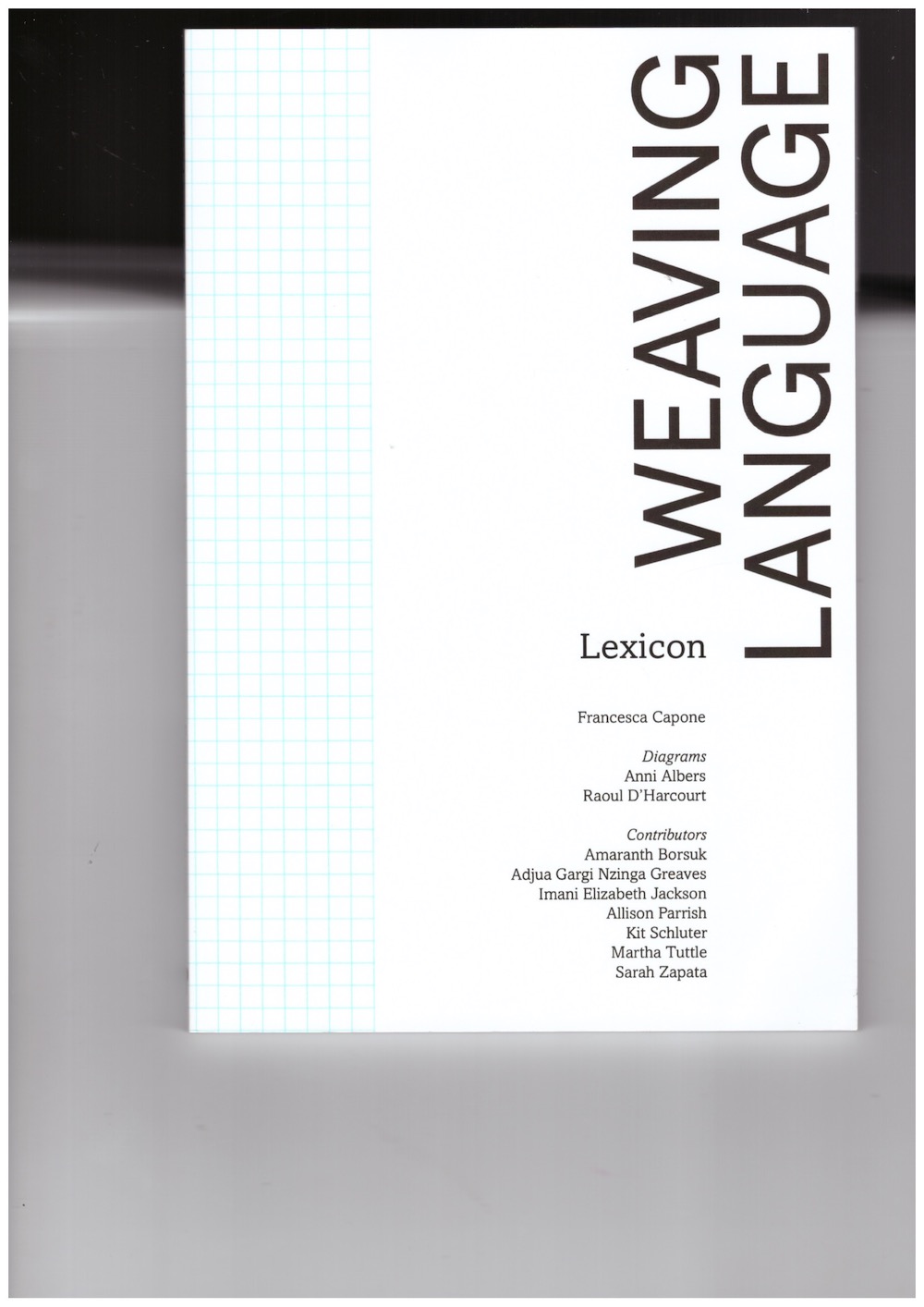 CAPONE, Francesca (ed.) - Weaving Language I: Lexicon