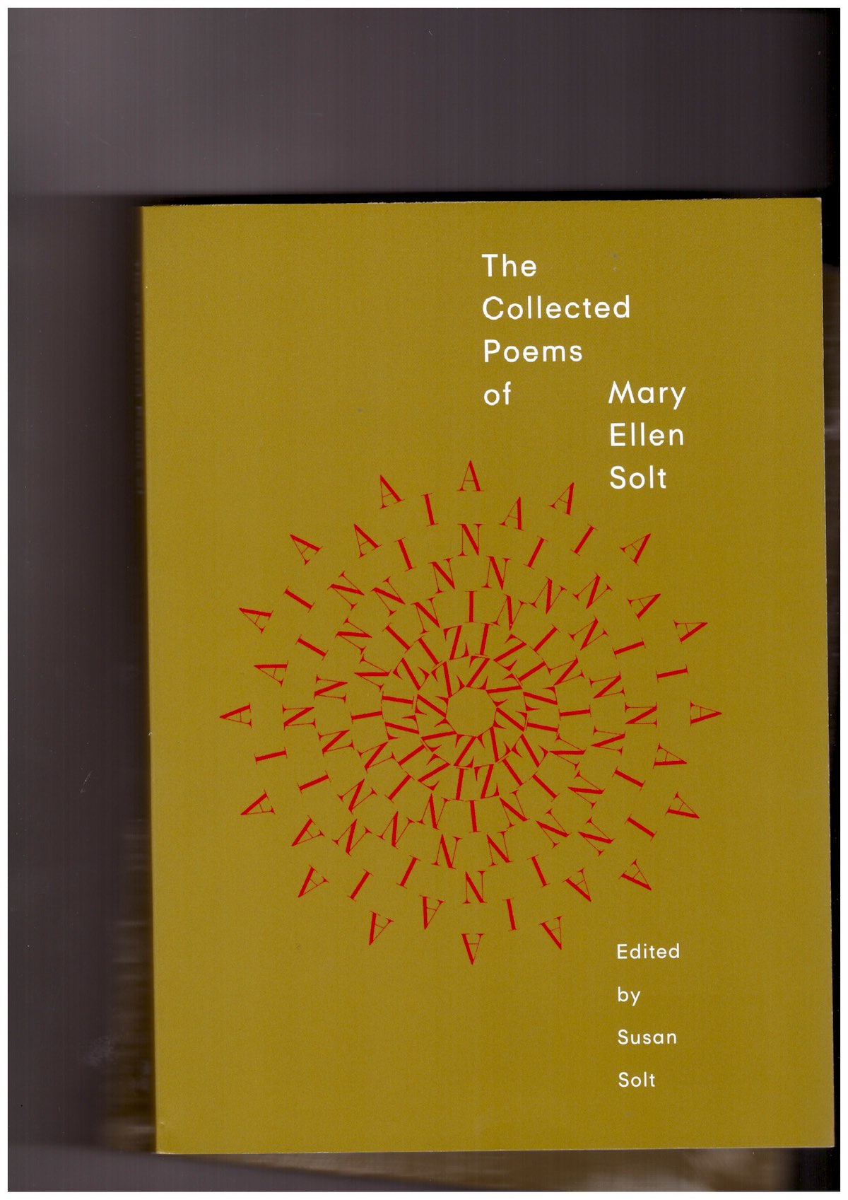 SOLT, Mary Ellen; SOLT, Susan (ed.) - The Collected Poems of Mary Ellen Solt