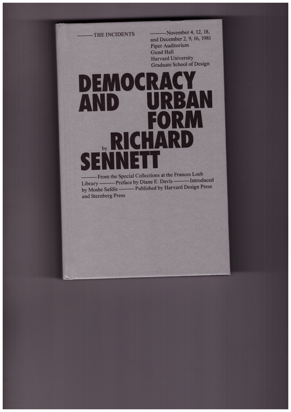 SENNETT, Richard - Democracy and Urban Form