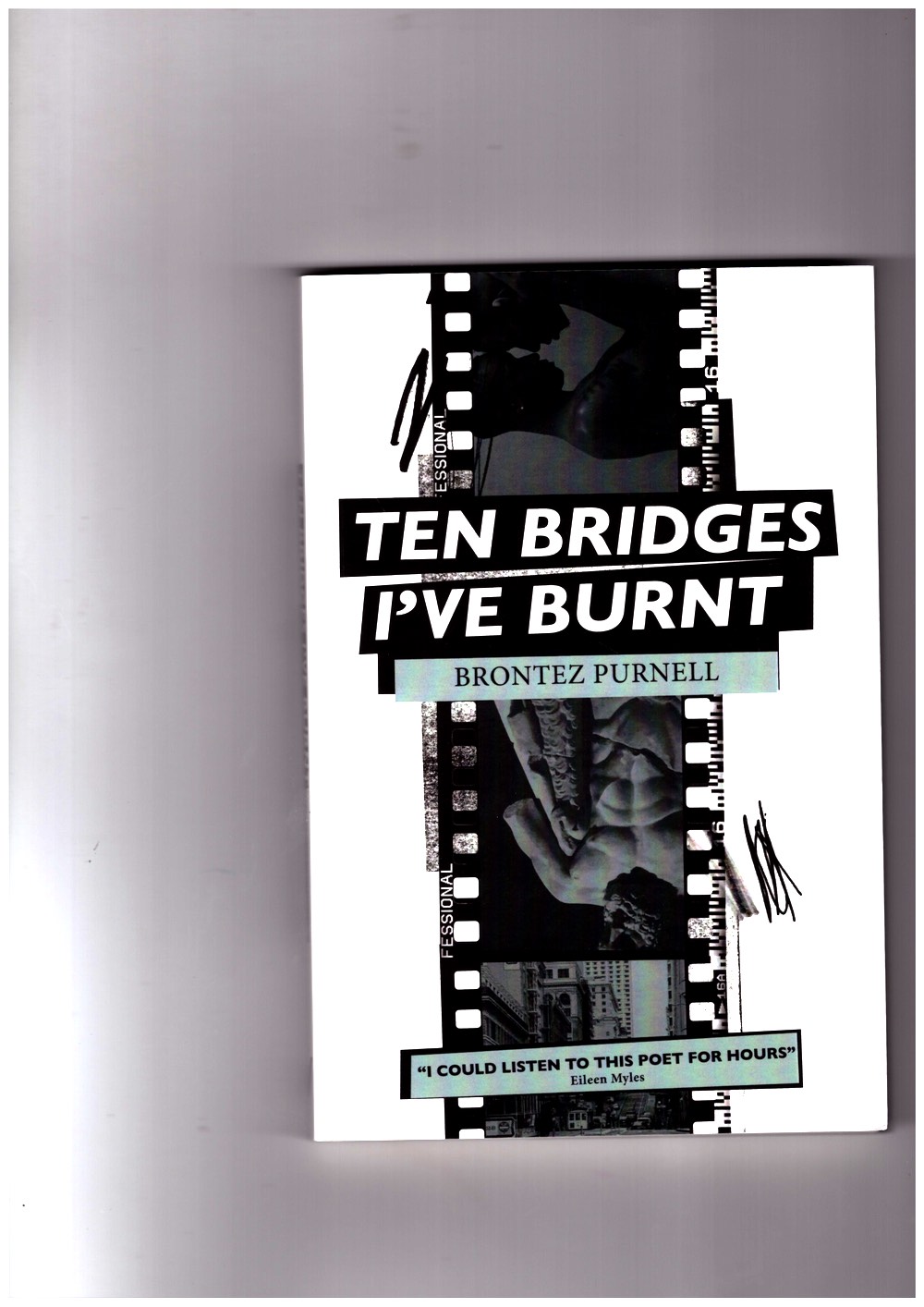 PURNELL, Brontez - Ten Bridges I’ve Burnt