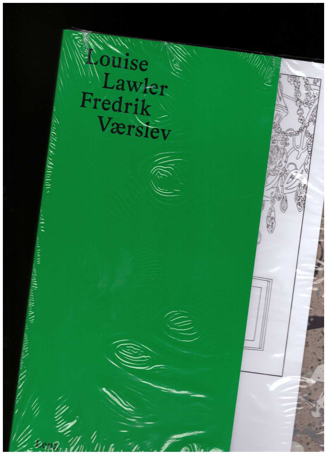 LAWLER, Louise; VÆRSLEV, Fredrik; PYŚ, Pavel (ed.) - Louise Lawler / Fredrik Værslev