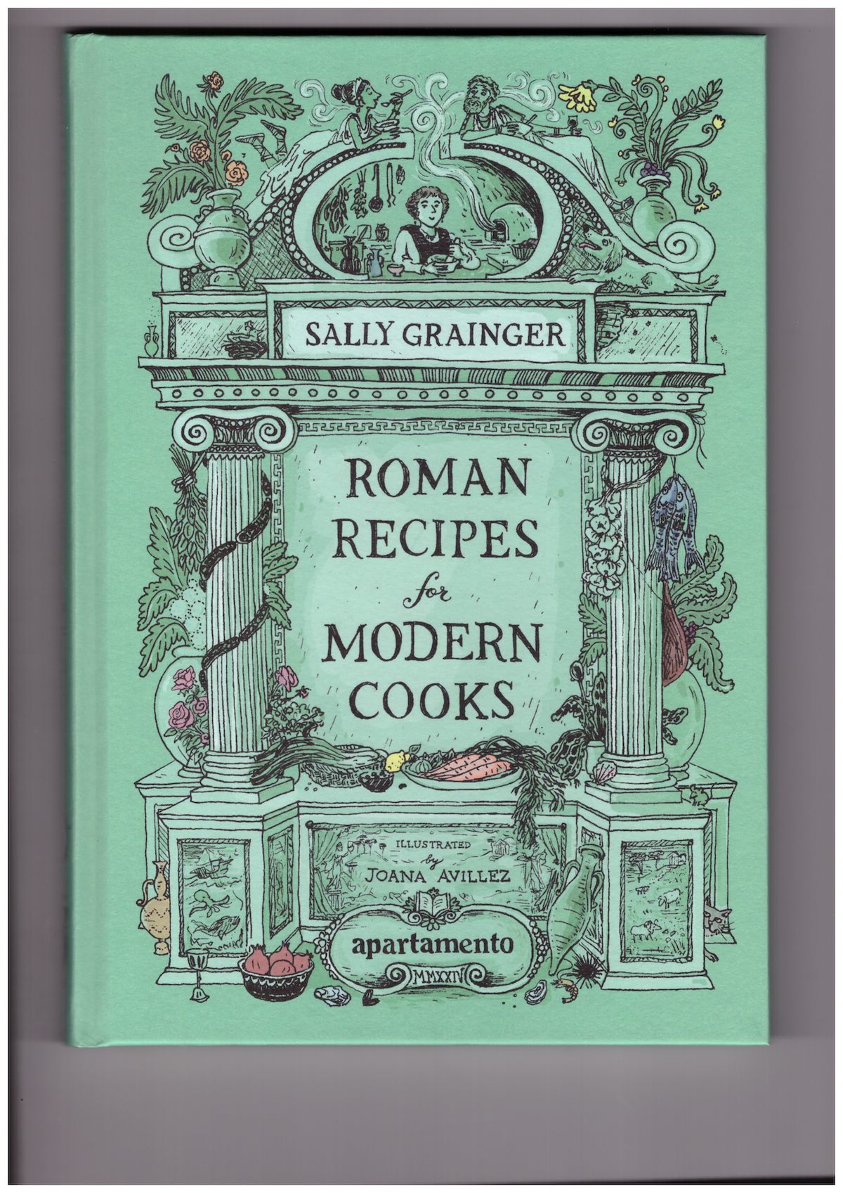 GRAINGER, Sally - Roman Recipes for Modern Cooks