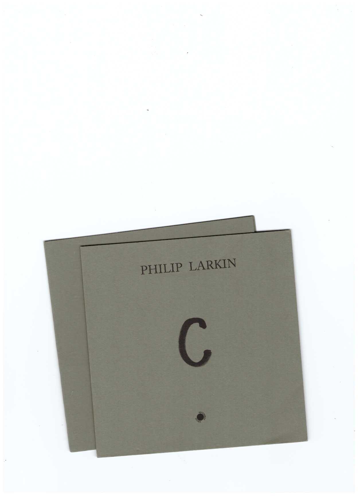 LARKIN, Philip - C (03.2023)