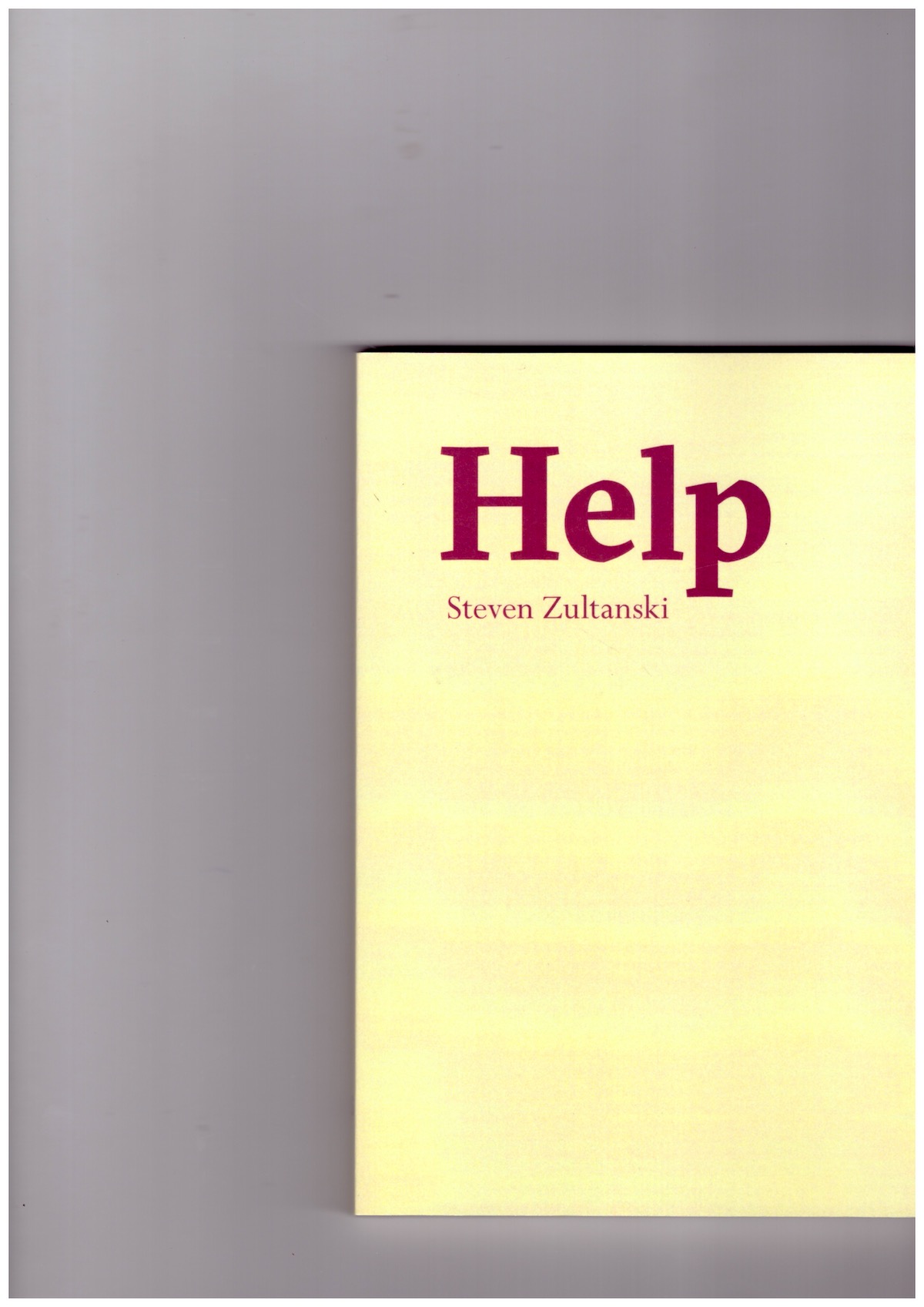 ZULTANSKI, Steven - Help