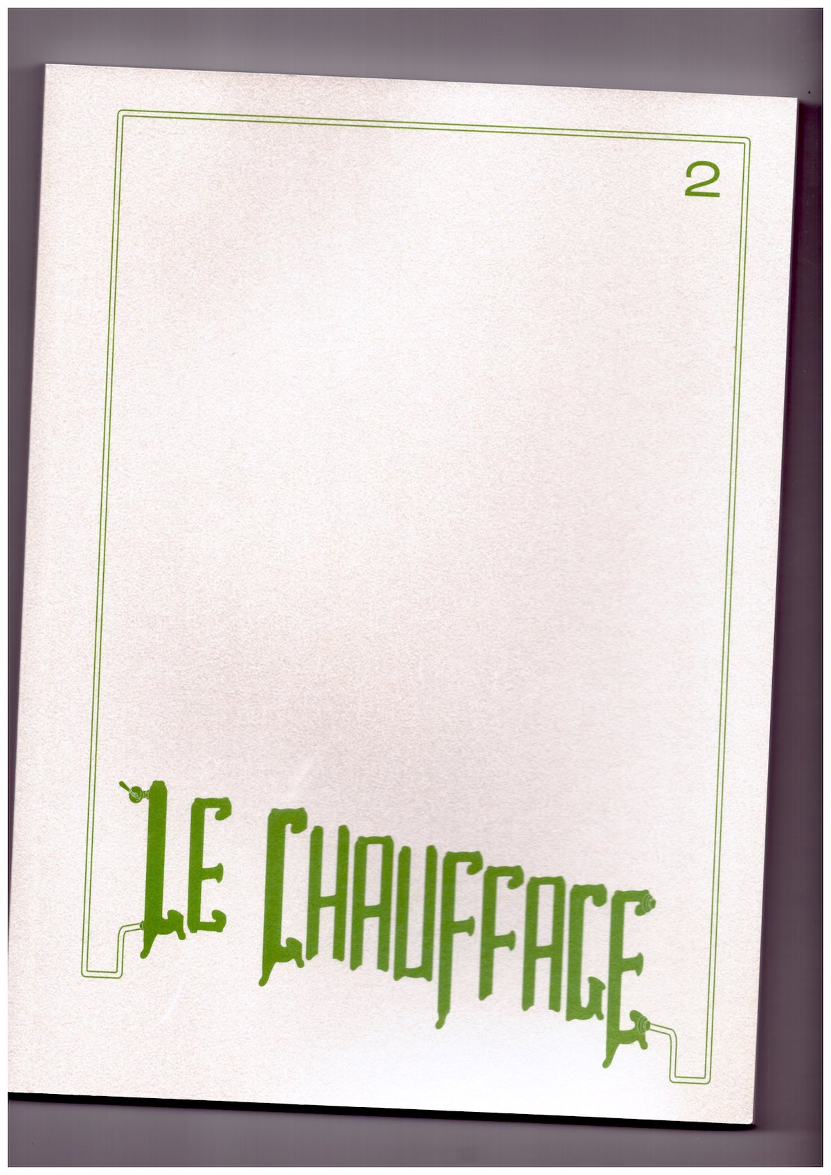 RUBINO, Émile; RAPP, Felix (eds.) - Le Chauffage #2