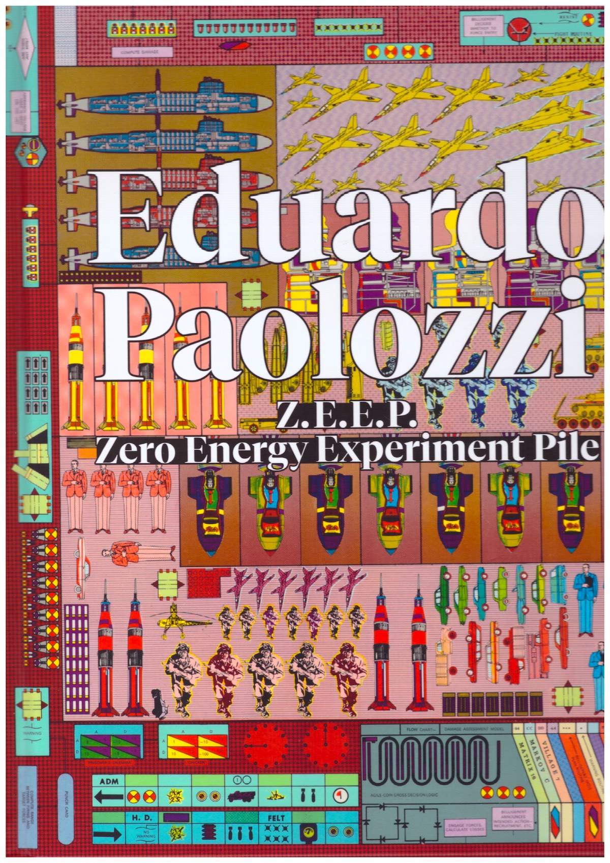 PAOLOZZI, Eduardo; CRAGG, Anthony (ed.); WOOD, Jon (ed.) - Z.E.E.P. Zero Energy Experiment Pile