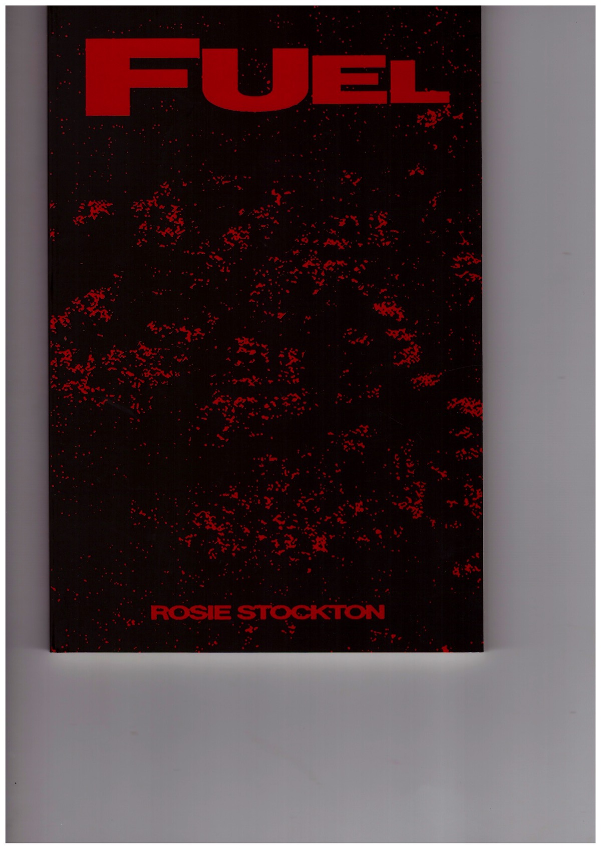STOCKTON, Rosie - Fuel
