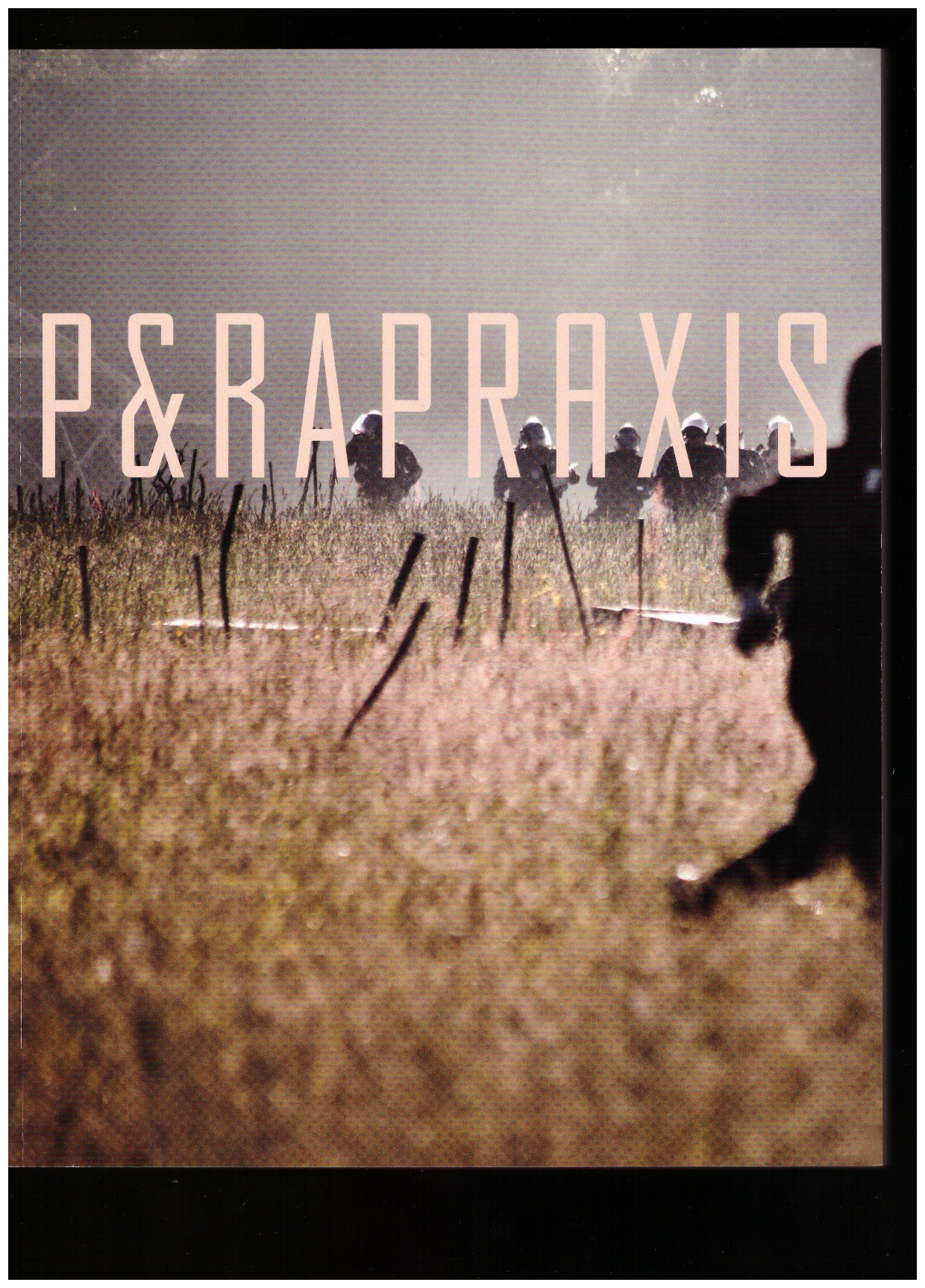 ZEAVIN, Hannah (ed.) - Parapraxis #6: Resistance