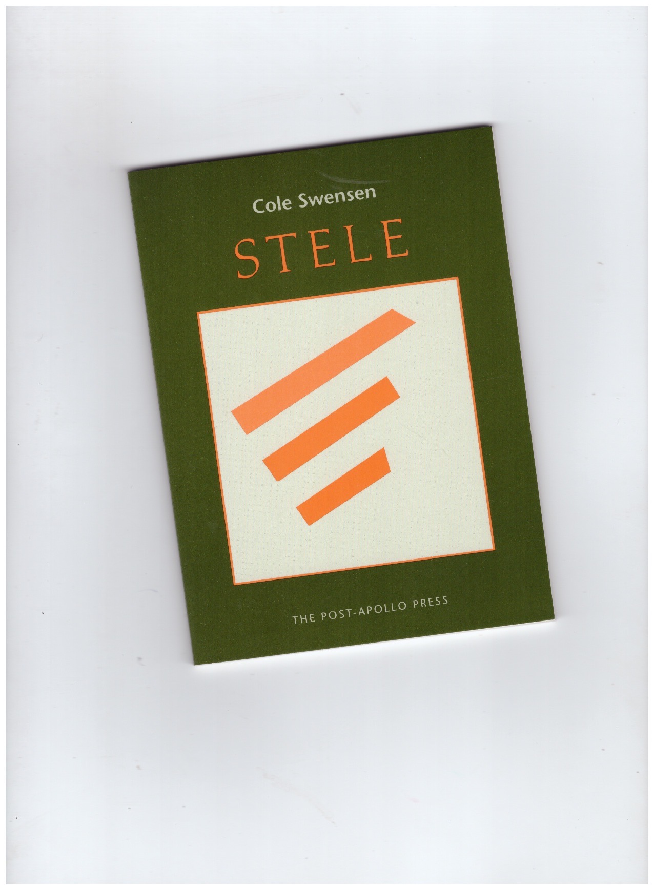 SWENSEN, Cole - Stele